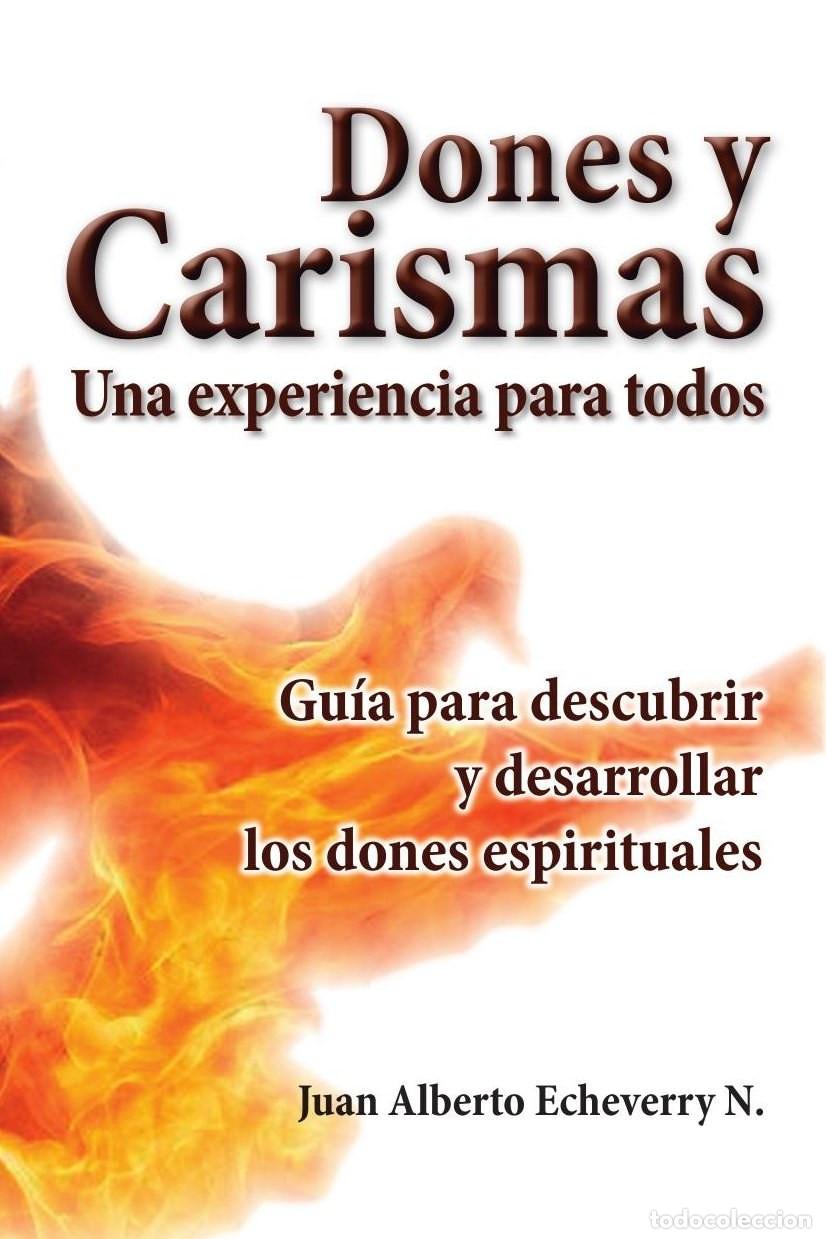 Livros: Dones y Carismas - Juan Echeverri
