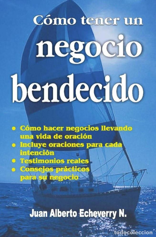 Livros: Como tener un negocio bendecido - Juan Echeverri