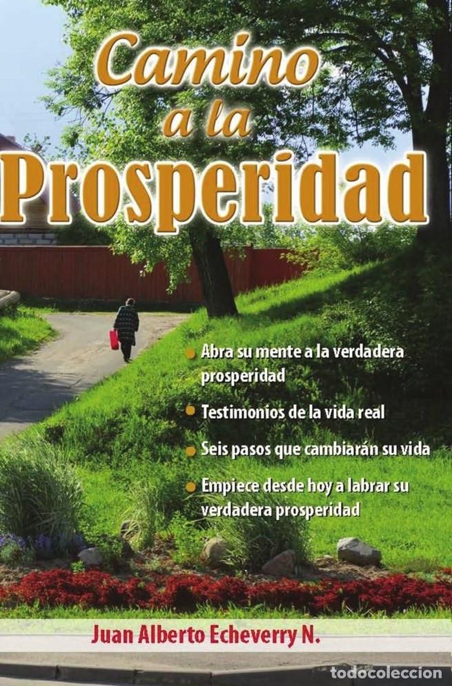 Libri: Camino a la prosperidad - Juan Echeverri