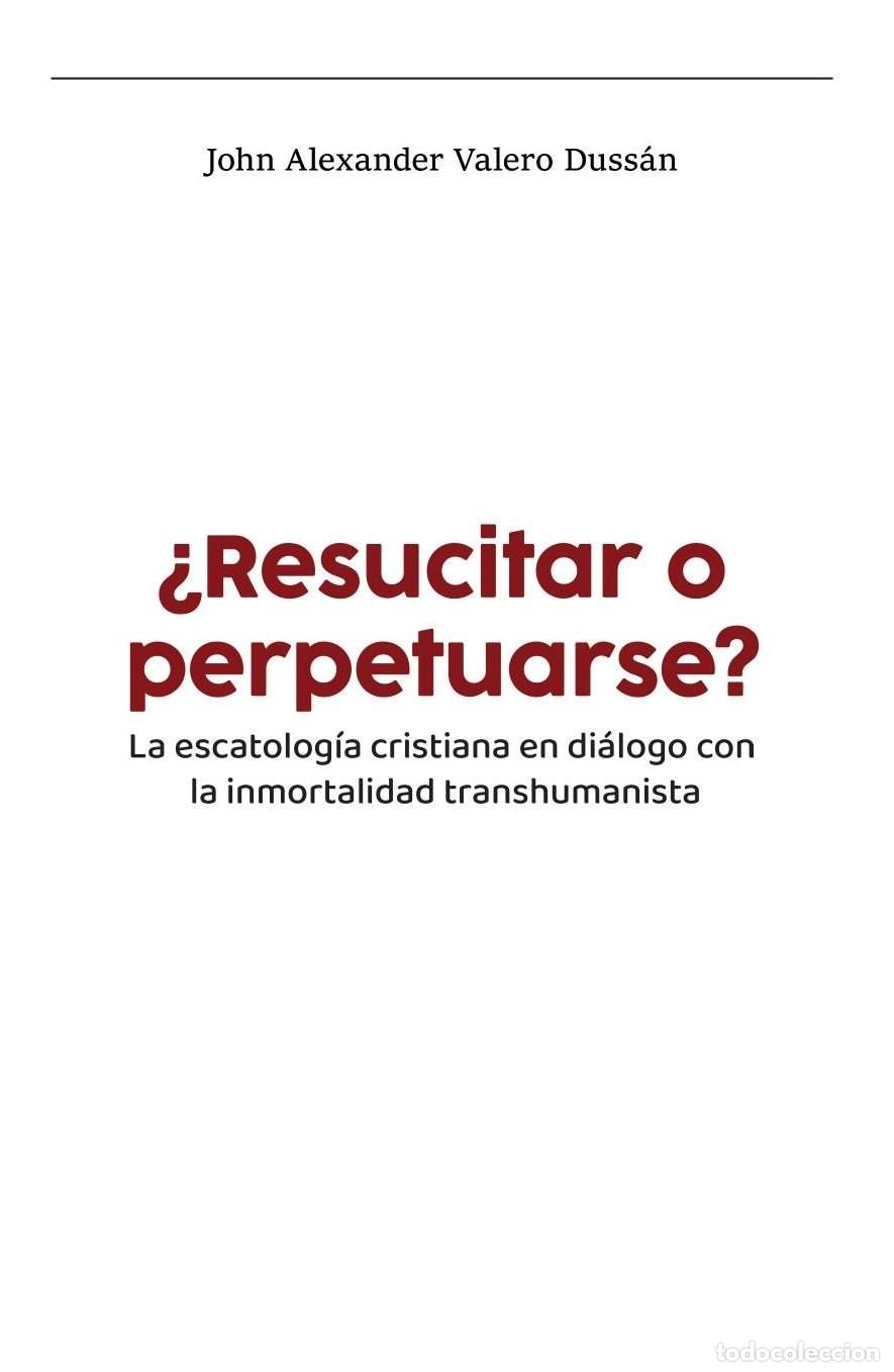 Livros: &iquest;Resucitar o perpetuarse? - John Valero Duss&aacute;n