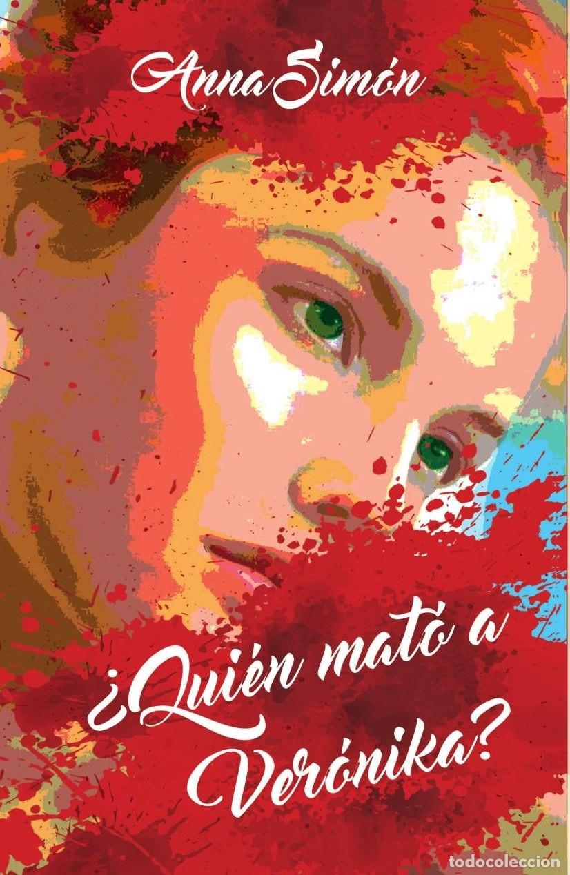 Libri: &iquest;Qui&eacute;n mat&oacute; a Ver&oacute;nika? - Anna Sim&oacute;n