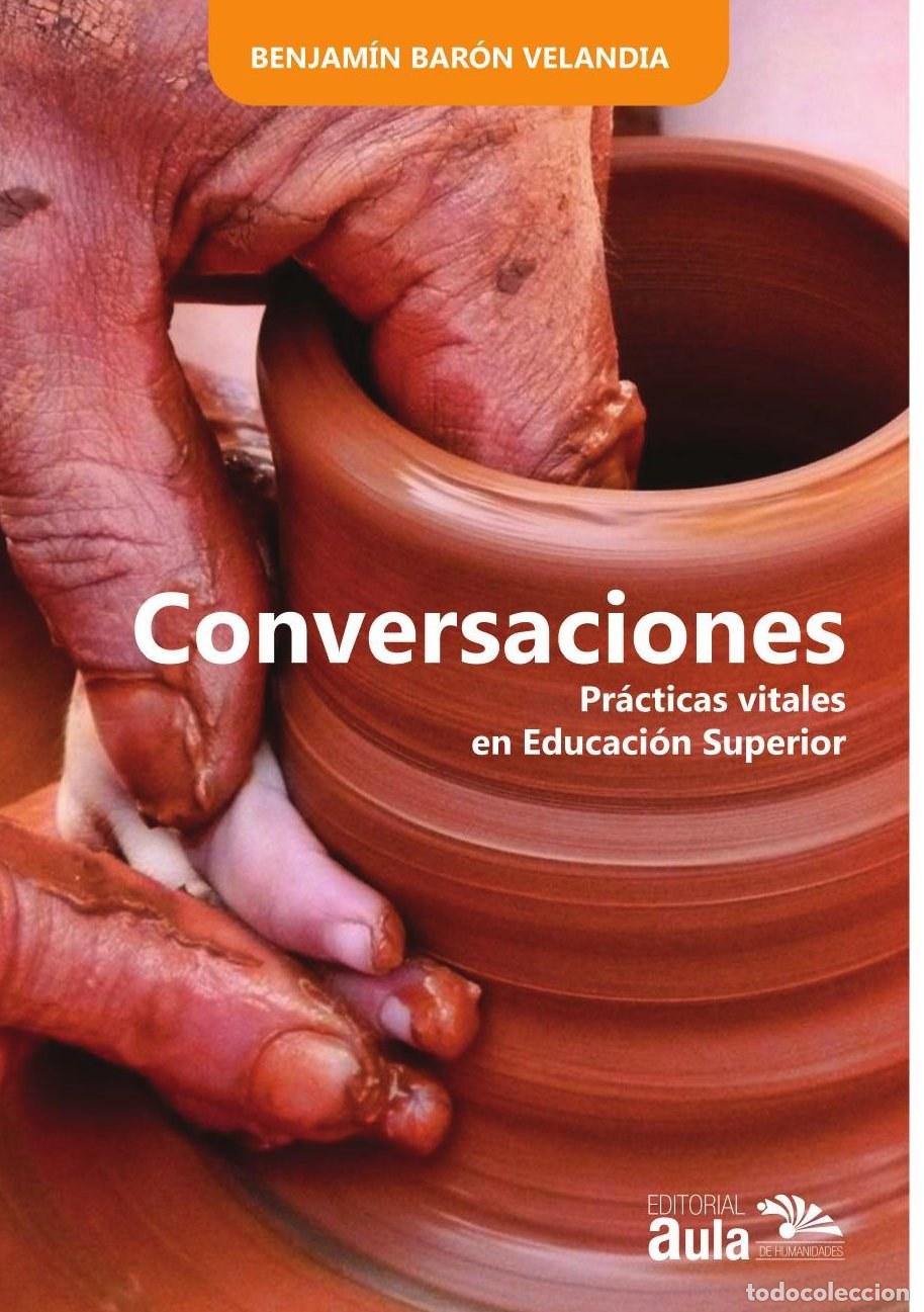 Libri: Conversaciones - Benjam&iacute;n Bar&oacute;n Velandia