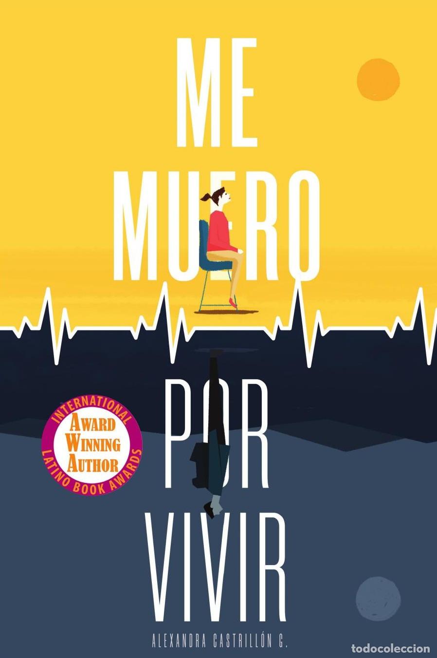 Livros: Me muero por vivir - ALEXANDRA CASTRILLON GOMEZ
