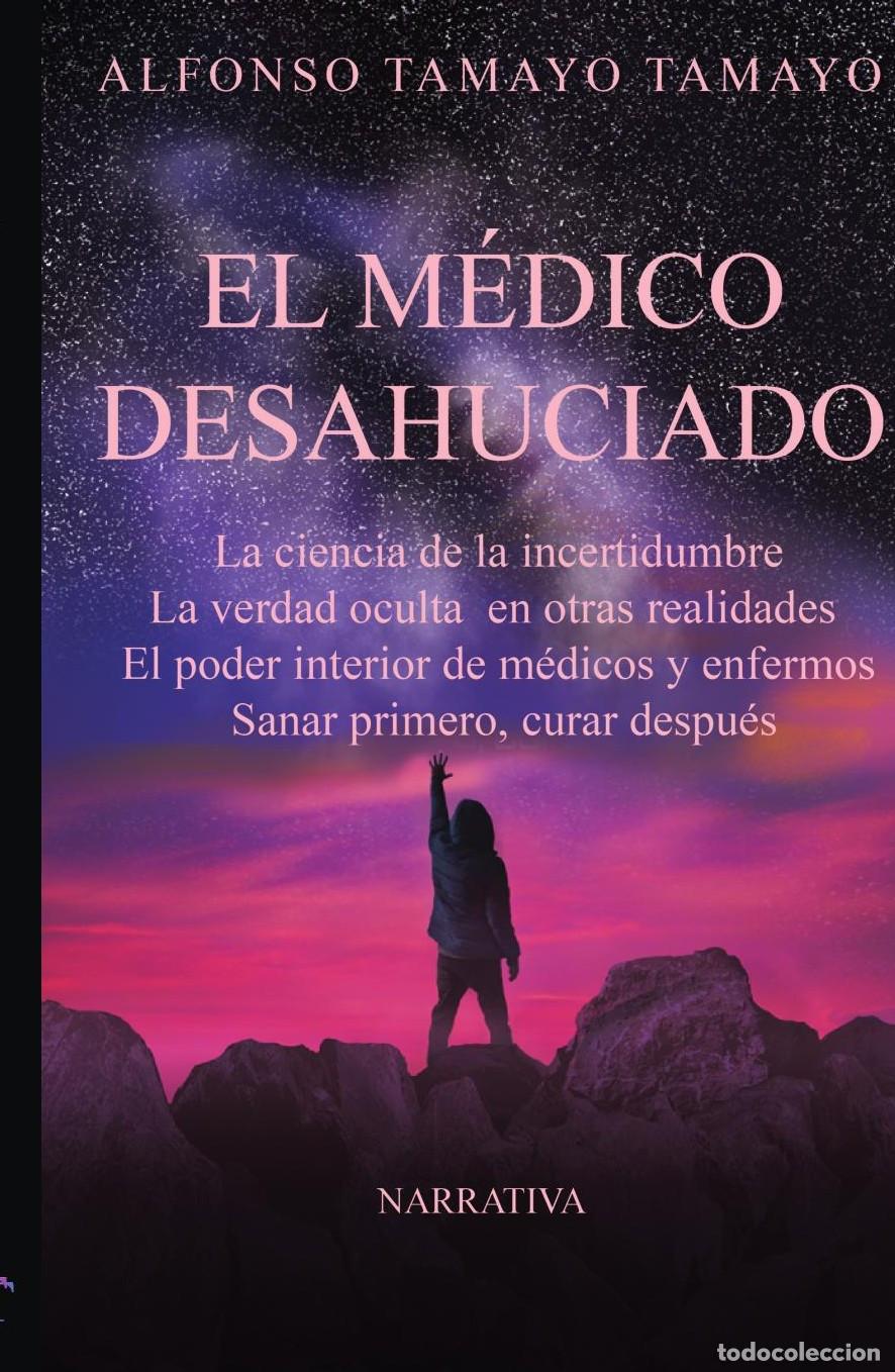 Livros: EL M&Eacute;DICO DESAHUCIADO - Alfonso Tamayo Tamayo