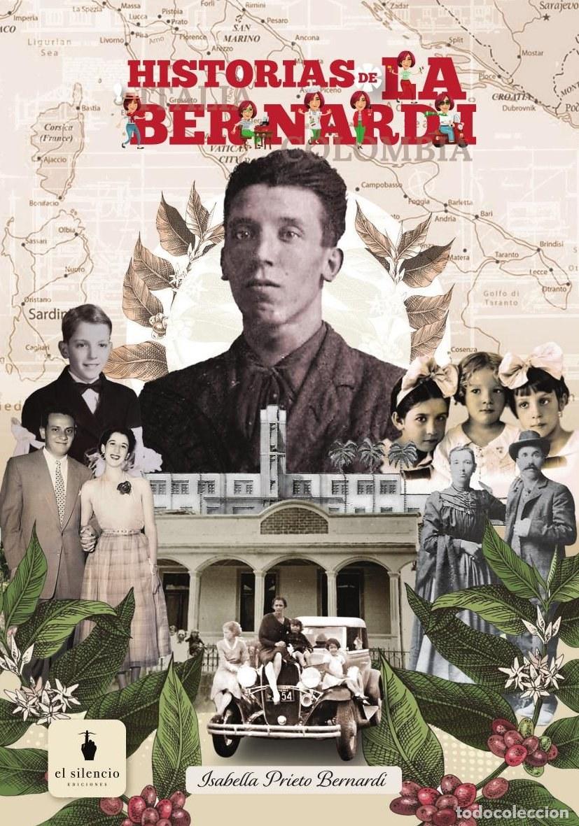 Livros: Historia de la Bernardi - Isabella Prieto Bernardi