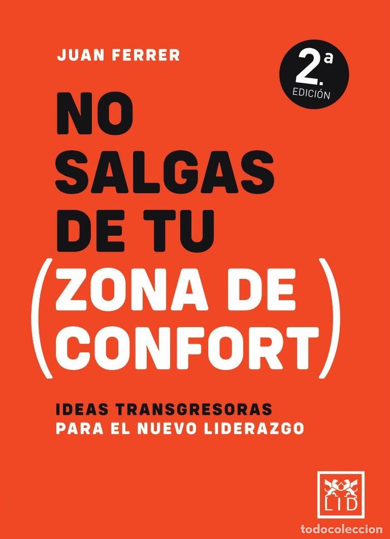 Livros: No salgas de tu zona de confort - Juan Ferrer