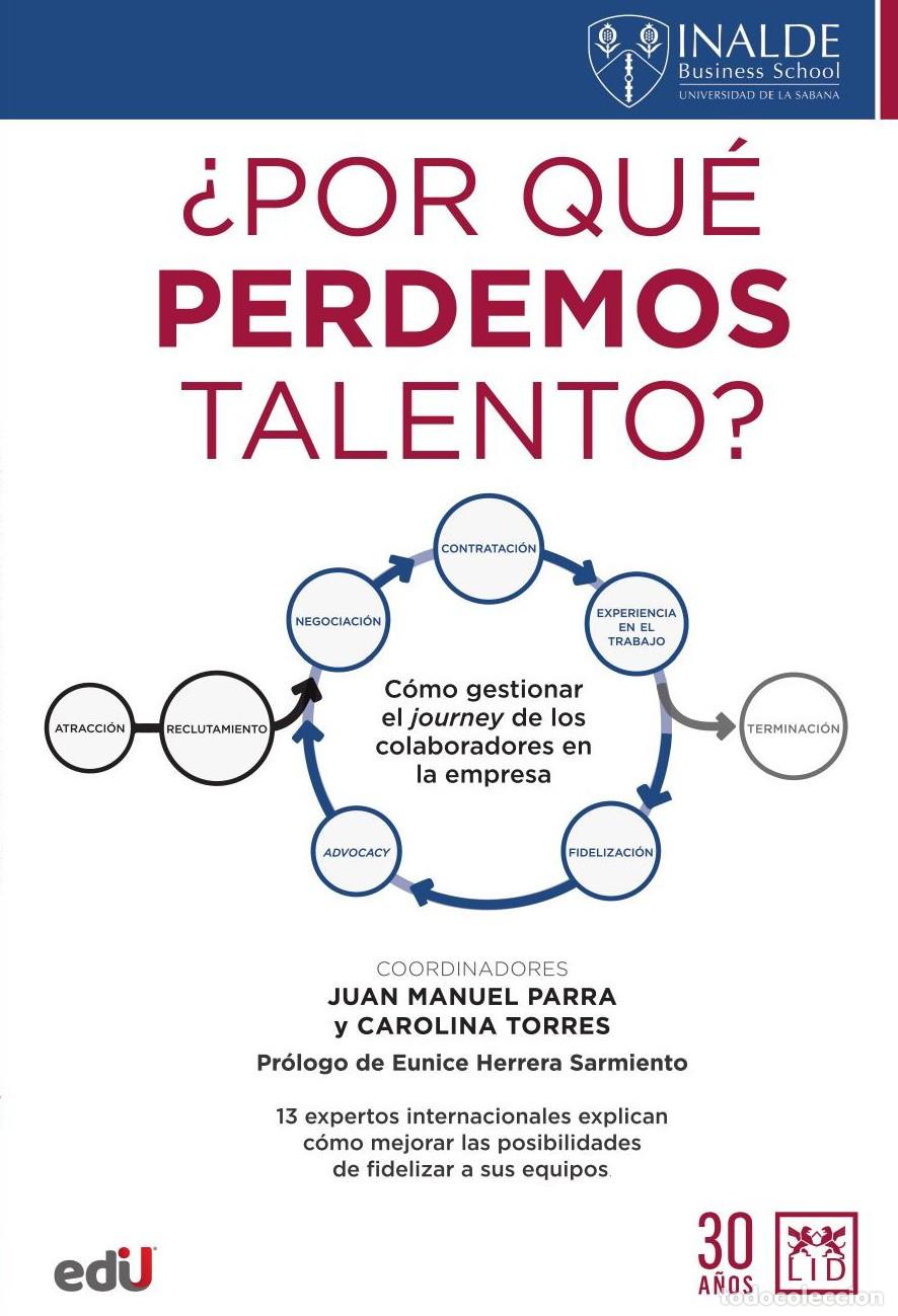 Livros: &iquest;Por qu&eacute; perdemos talento? - Juan Manuel Parra