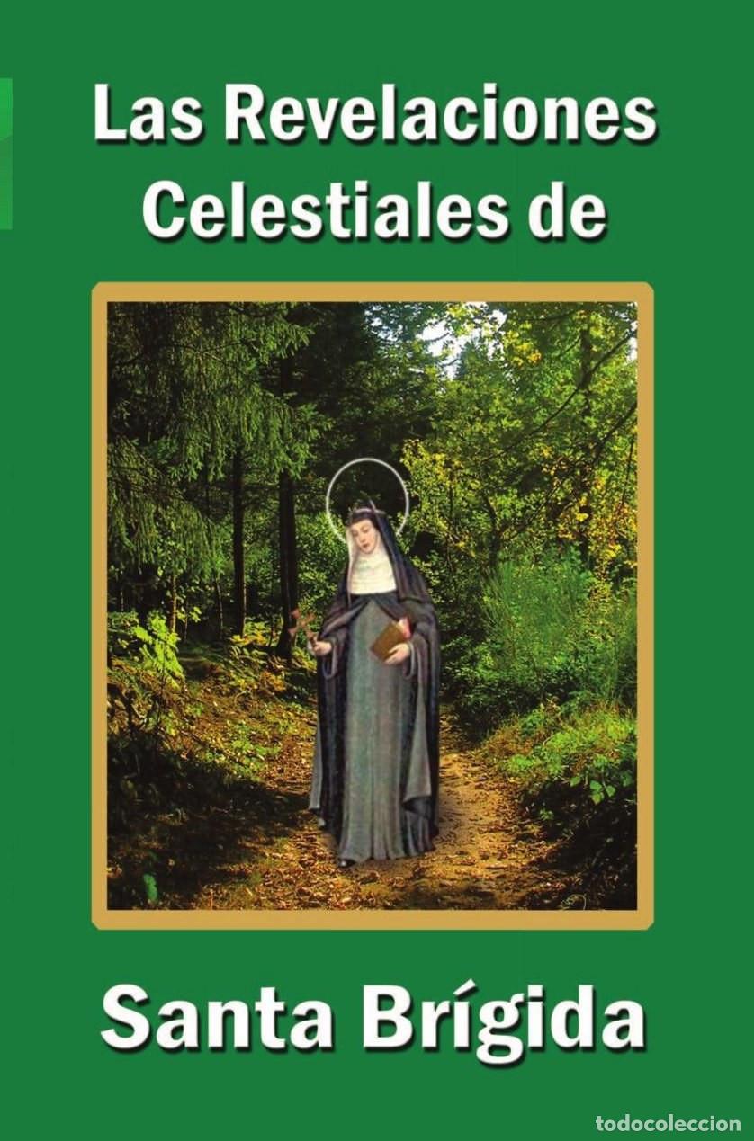 Libri: Las Revelaciones celestiales de Santa Br&iacute;gida 1 - Juan Echeverri