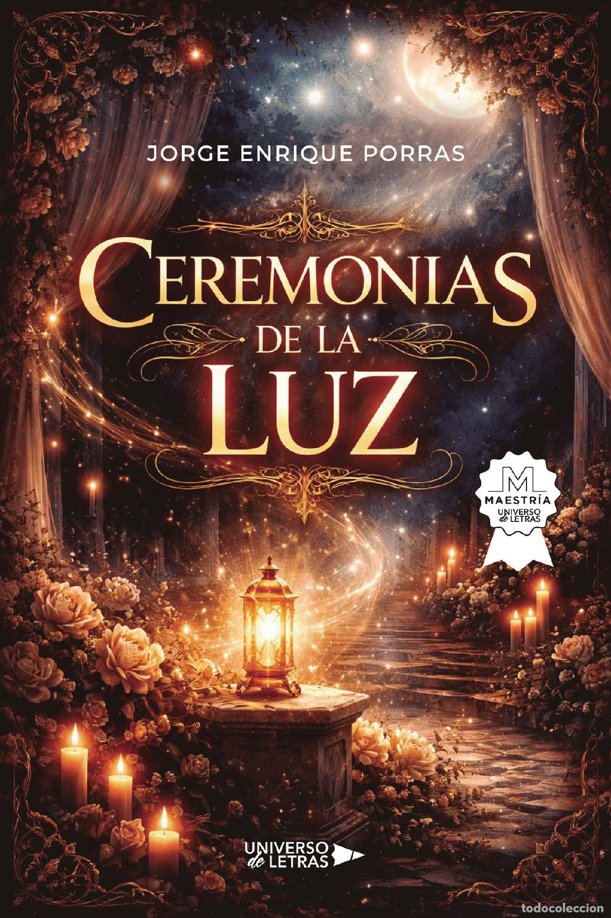 Libri: Ceremonias de la luz - Jorge Enrique Porras