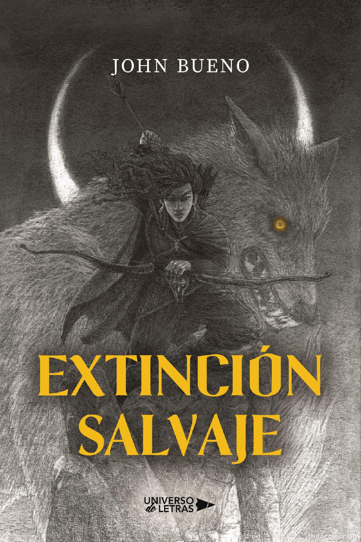 Libri: Extinci&oacute;n salvaje - John Bueno