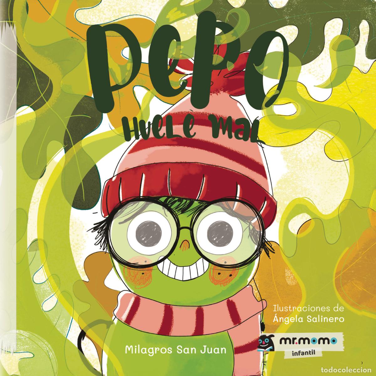 Livros: Pepo huele mal (Edici&oacute;n en tapa blanda) - Milagros San Juan