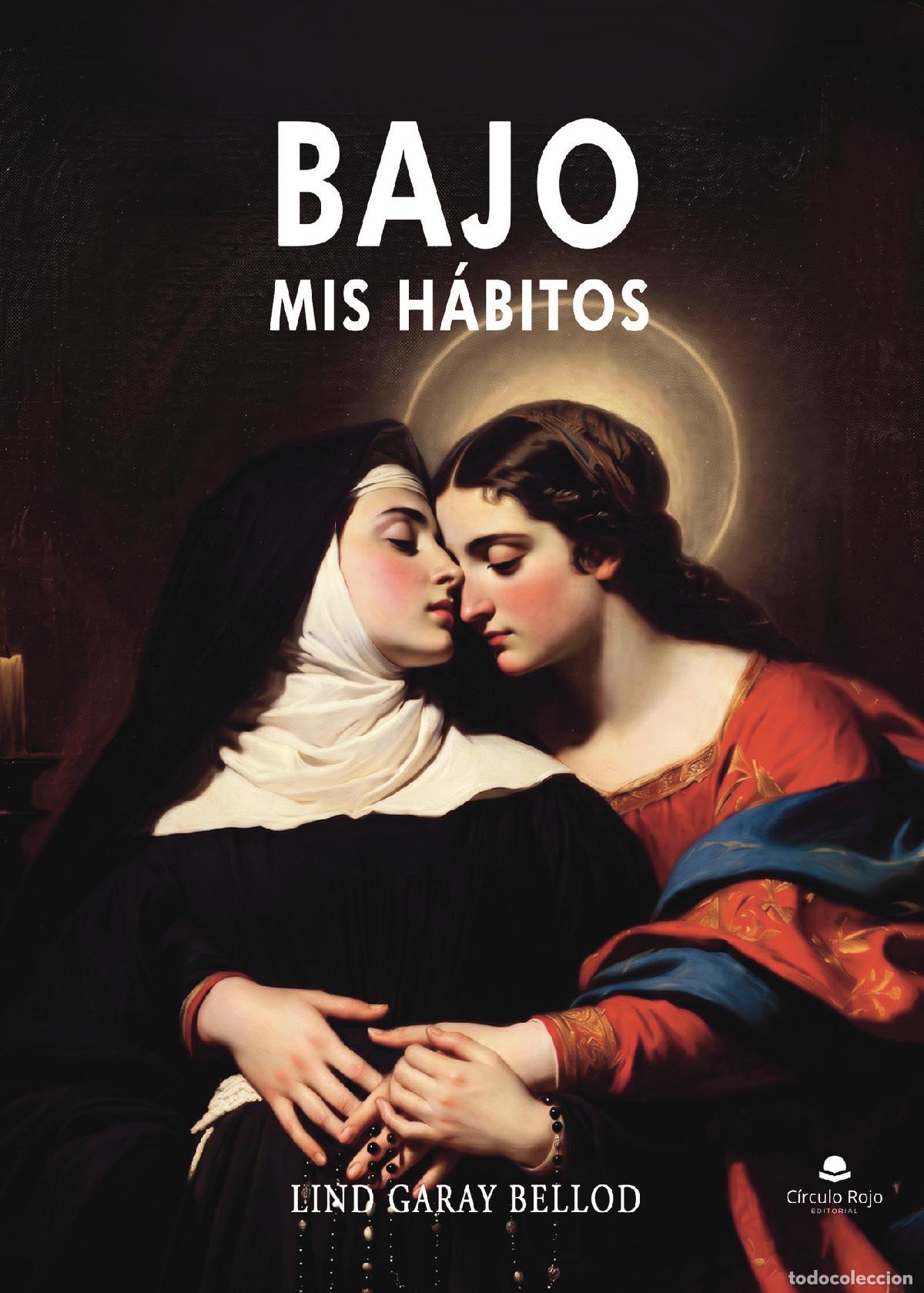 Livros: Bajo mis h&aacute;bitos - Lind Garay Bellod