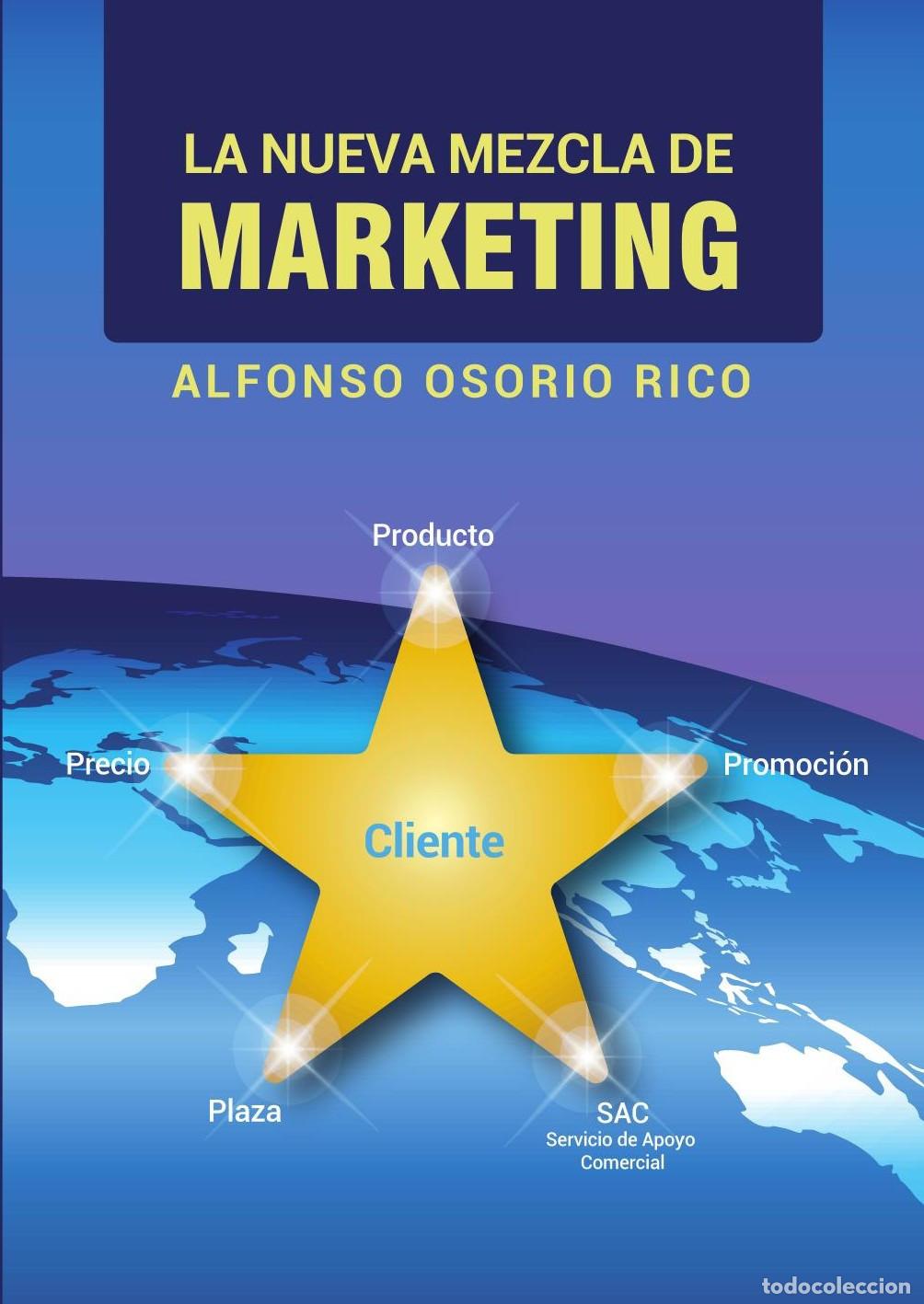 Livros: LA NUEVA MEZCLA DE MARKETING - Alfonso Osorio Rico
