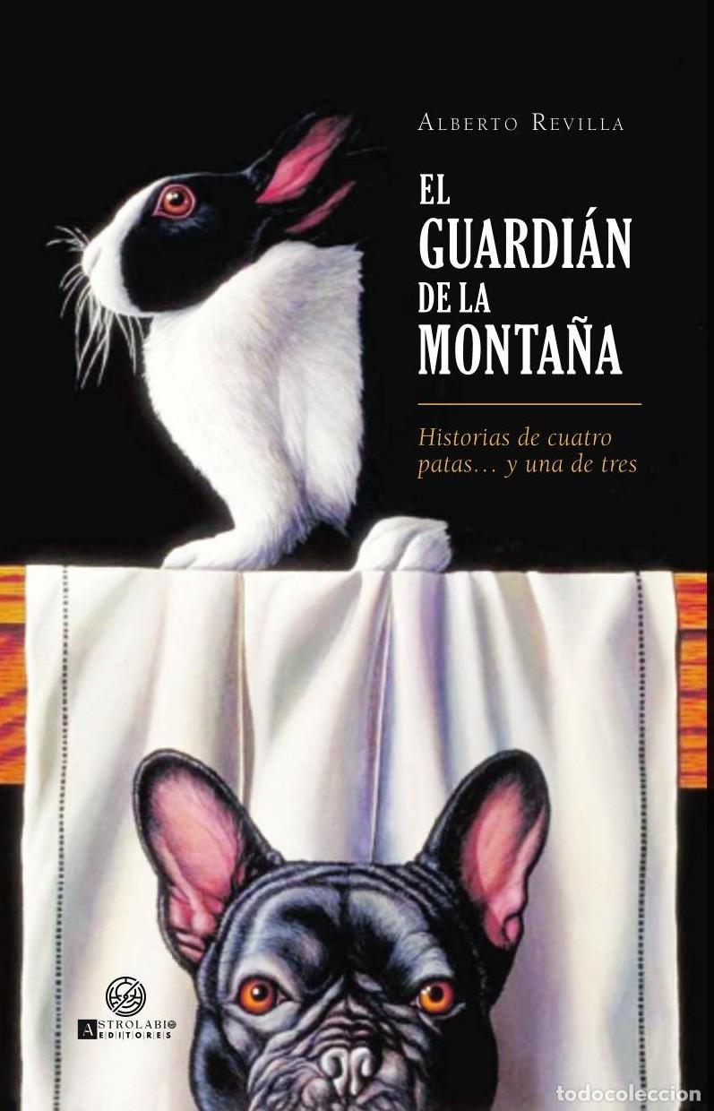 Livros: Guardi&aacute;n de la monta&ntilde;a - Alberto Revilla