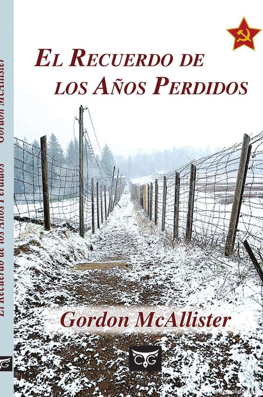 Livros: EL RECUERDO DE LOS A&Ntilde;OS PERDIDOS - Gordon McAllister
