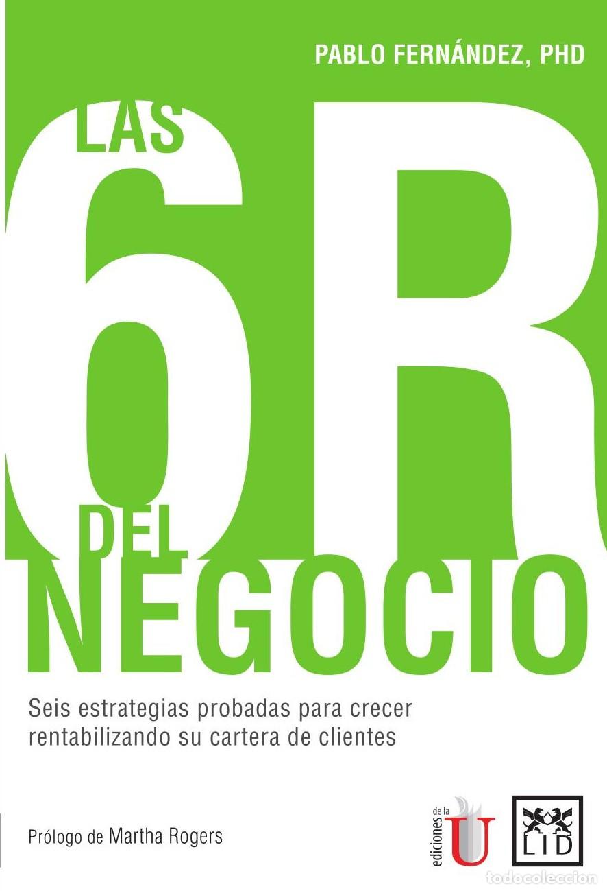 Libros: Las 6 R del Negocio - Pablo Fern&aacute;ndez