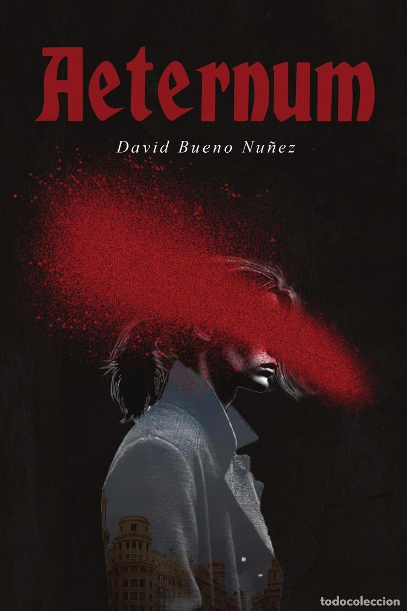 Libros: Aeternum - David Eduardo Bueno Nu&ntilde;ez