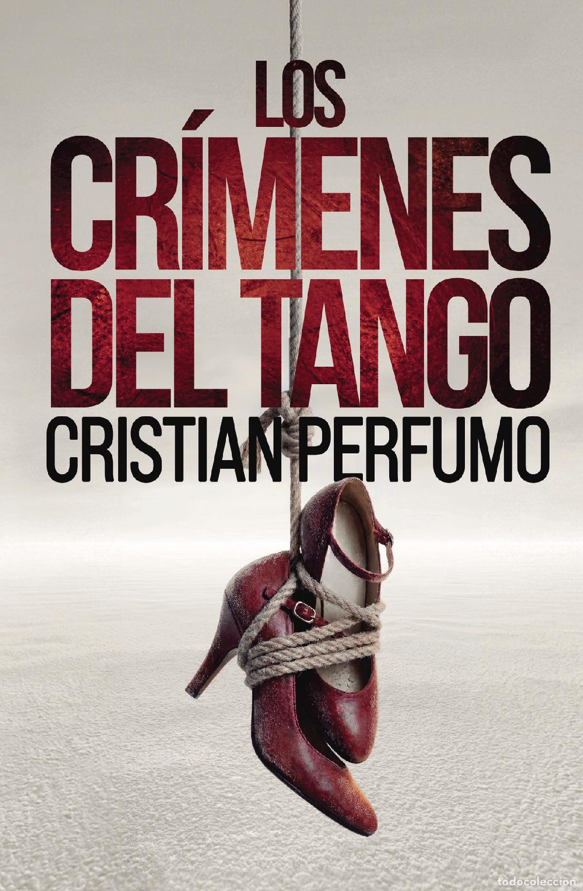 Livros: Los cr&iacute;menes del tango - Cristian Perfumo