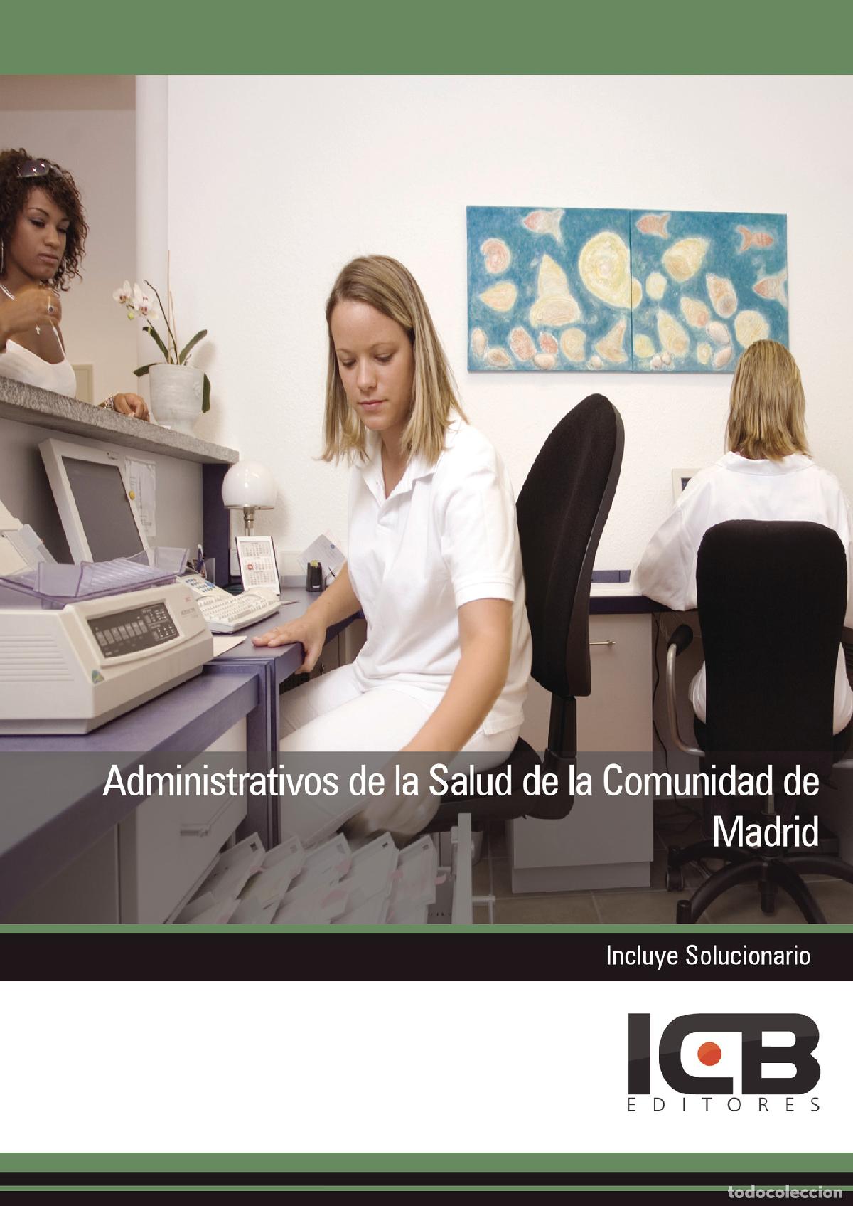 B&uuml;cher: Administrativos de la Salud de la Comunidad de Madrid - Juan Mart&iacute;n-Romo Mej&iacute;as