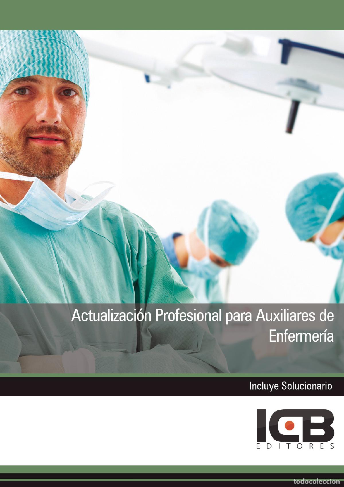 B&uuml;cher: Actualizaci&oacute;n Profesional para Auxiliares de Enfermer&iacute;a - Juan Mart&iacute;n-Romo Mej&iacute;as
