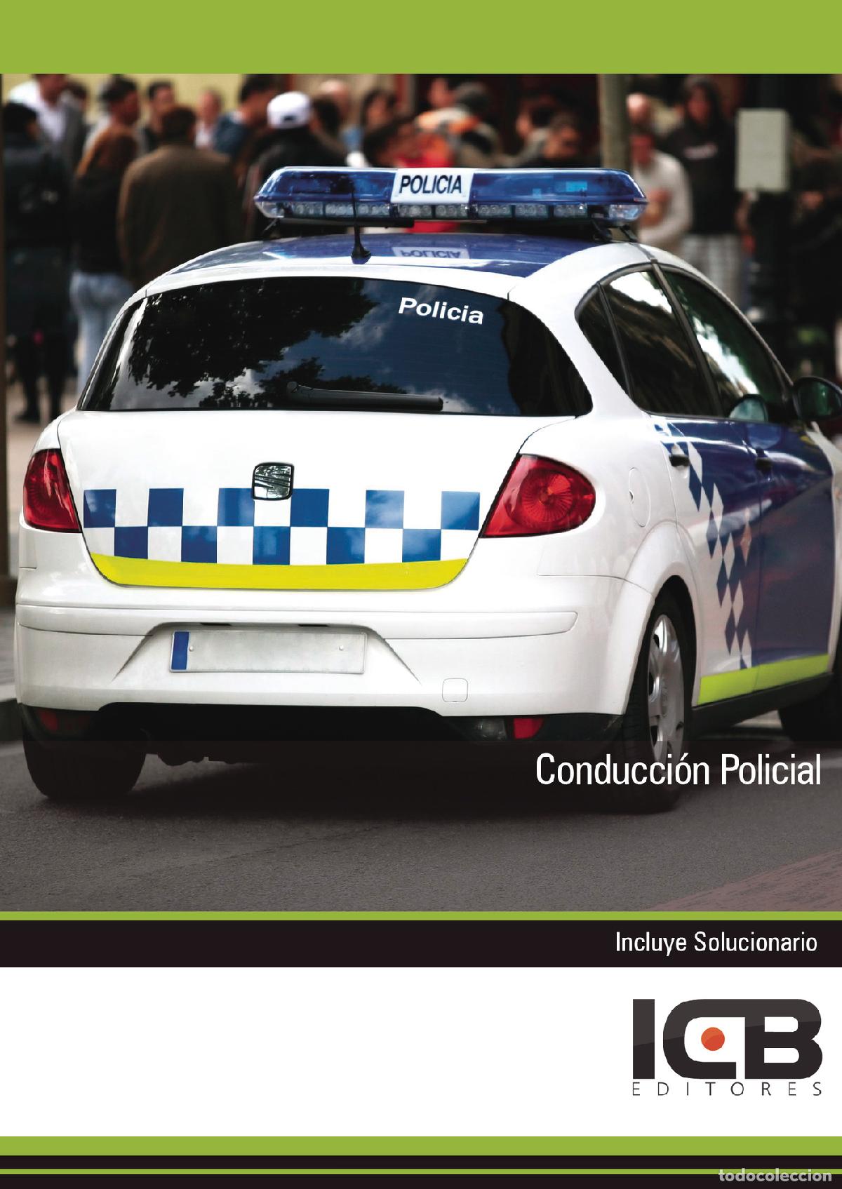 B&uuml;cher: Conducci&oacute;n Policial - Jorge Moreno Castro