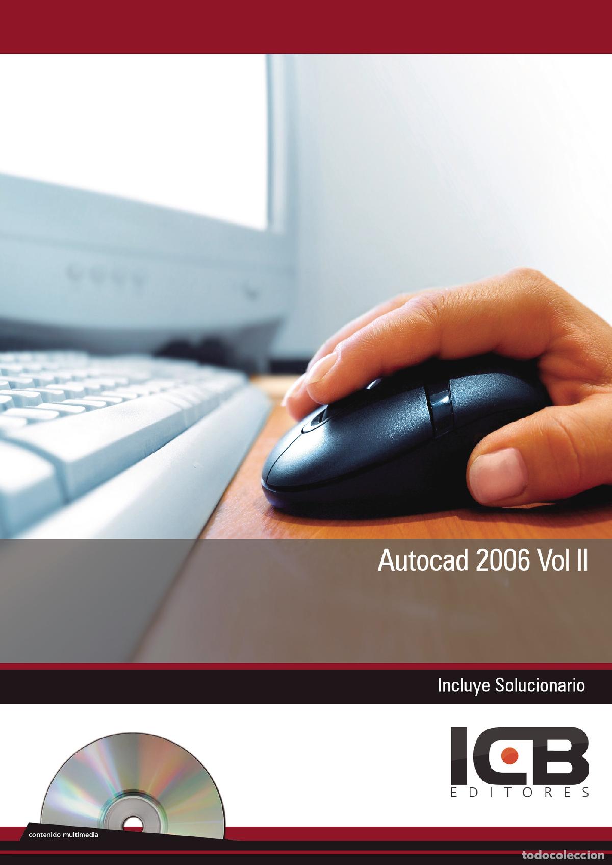 B&uuml;cher: Autocad 2006 Vol II - M&ordf; Dolores P&eacute;rez Rodr&iacute;guez
