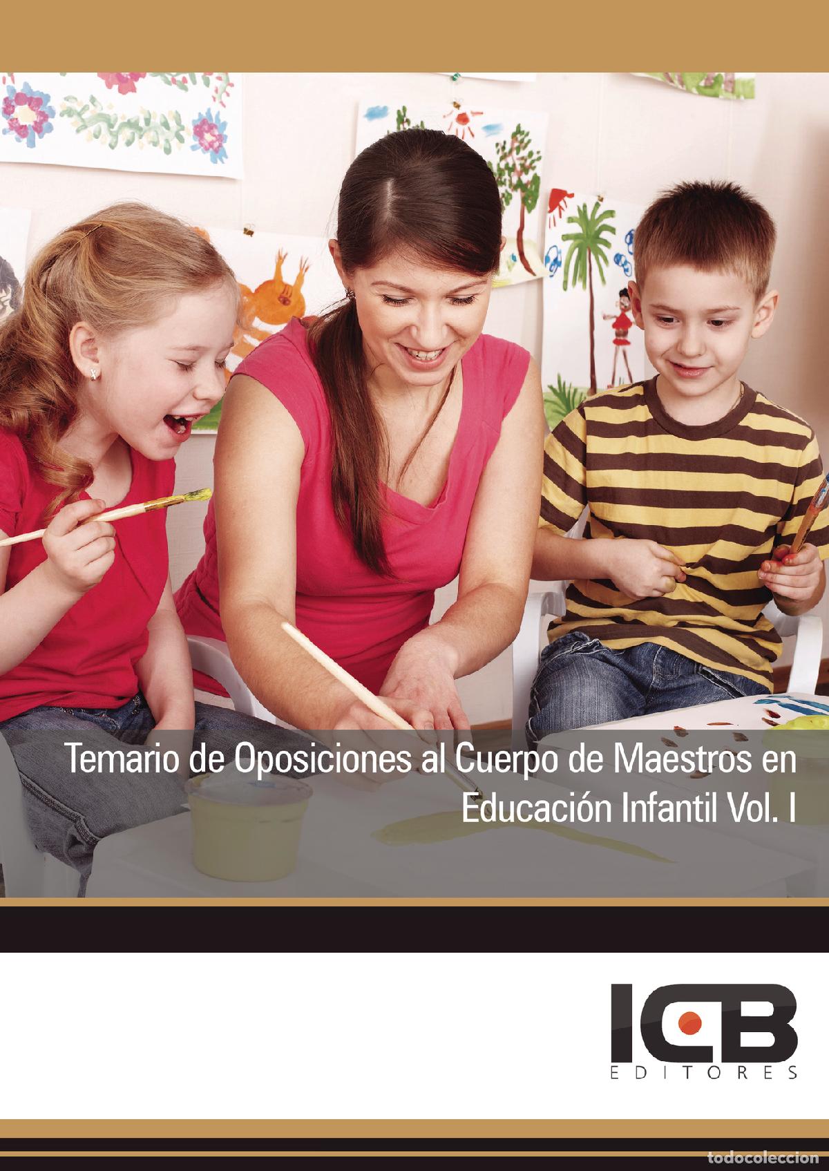 B&uuml;cher: Temario de Oposiciones al Cuerpo de Maestros en Educaci&oacute;n Infantil. Vol I - Elsa Blanca Vilchez Vall