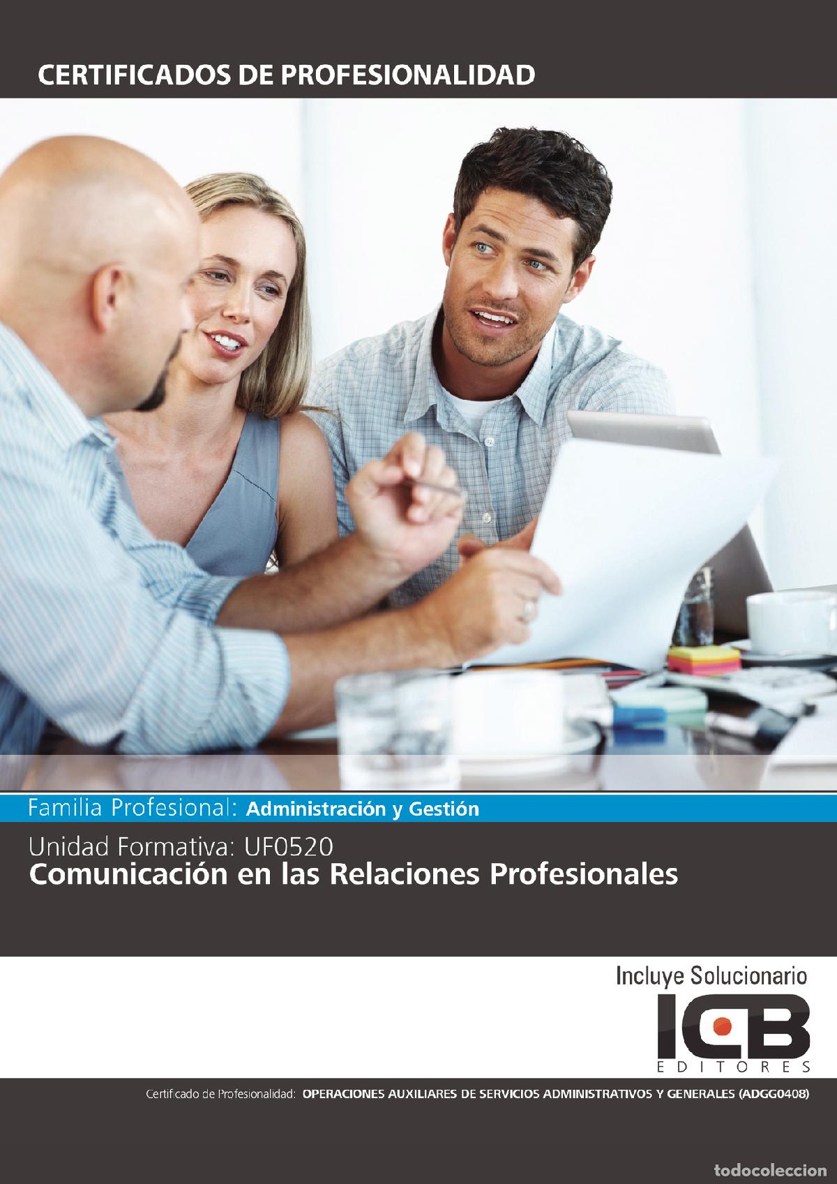 books: UF0520: Comunicaci&oacute;n en las Relaciones Profesionales - S.L. Direccionate Estrategias Empresariales