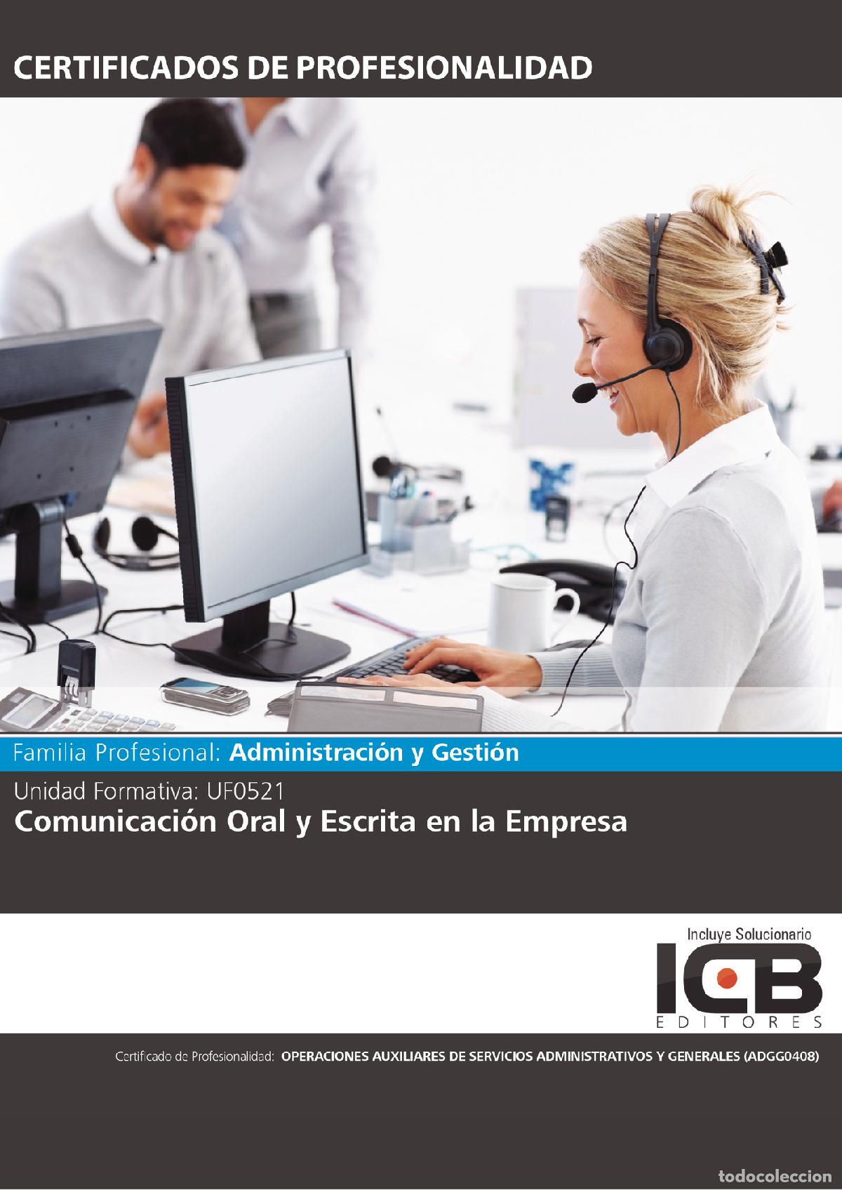 books: UF0521: Comunicaci&oacute;n Oral y Escrita en la Empresa - S.L. Direccionate Estrategias Empresariales