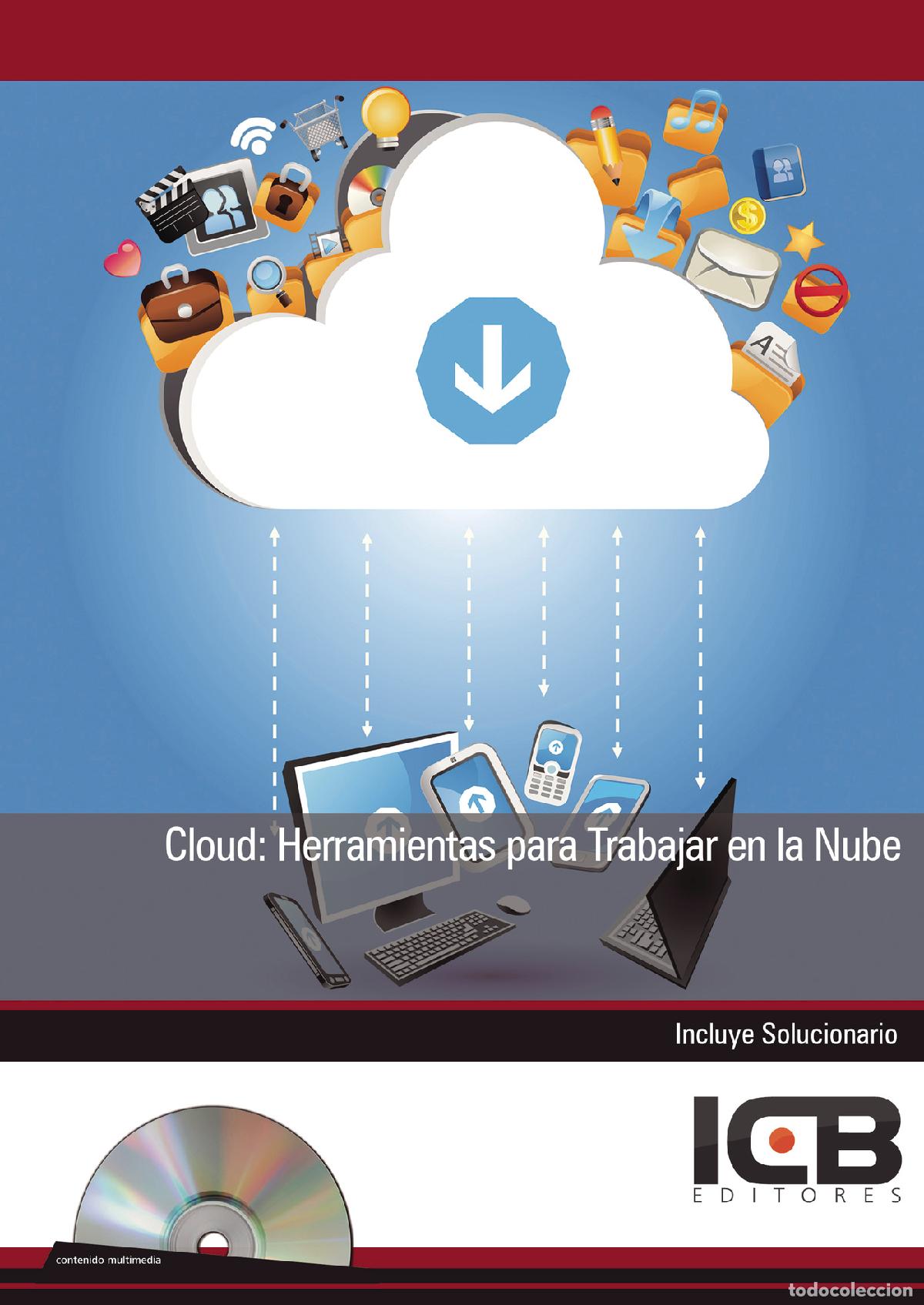 Libri: Cloud: Herramientas para Trabajar en la Nube - Ainoa Celaya Luna