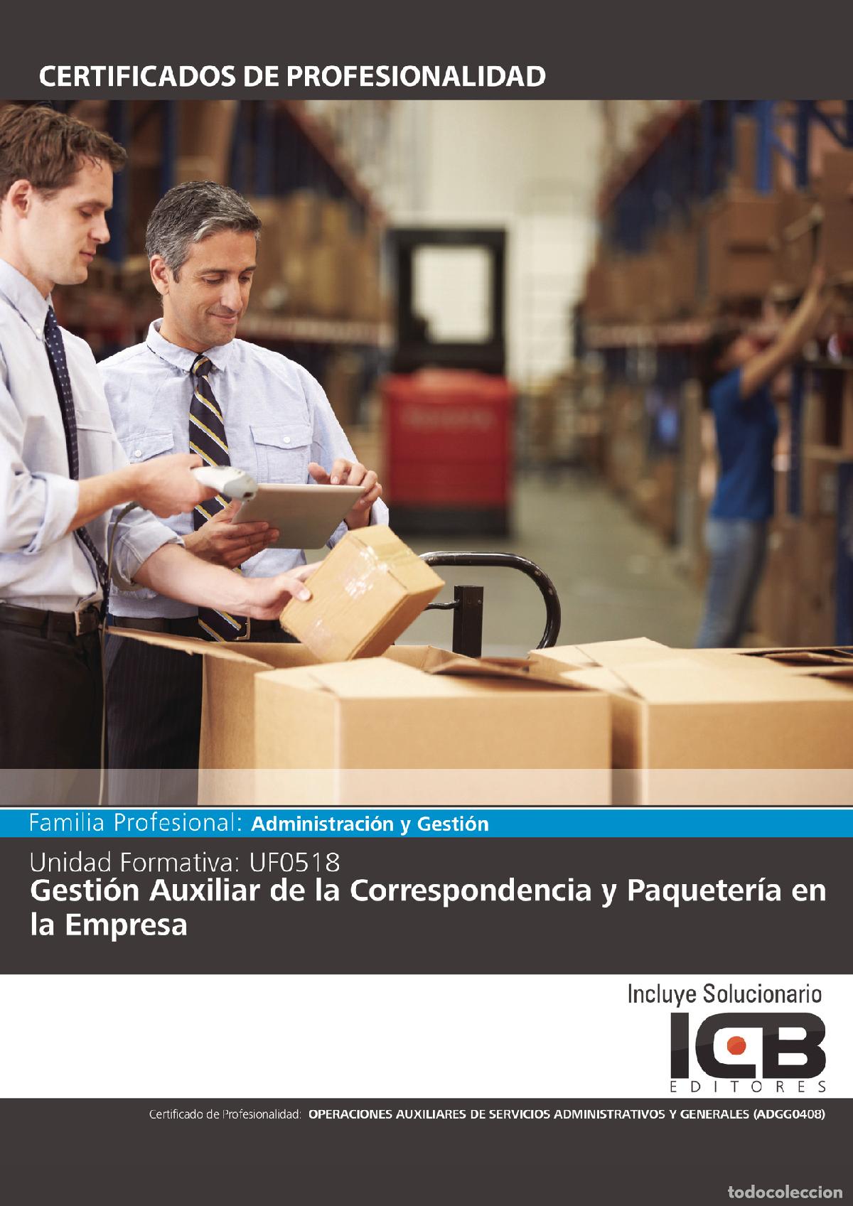 books: UF0518: Gesti&oacute;n Auxiliar de la Correspondencia y Paqueter&iacute;a en la Empresa - Carmen Ram&iacute;rez Arjona