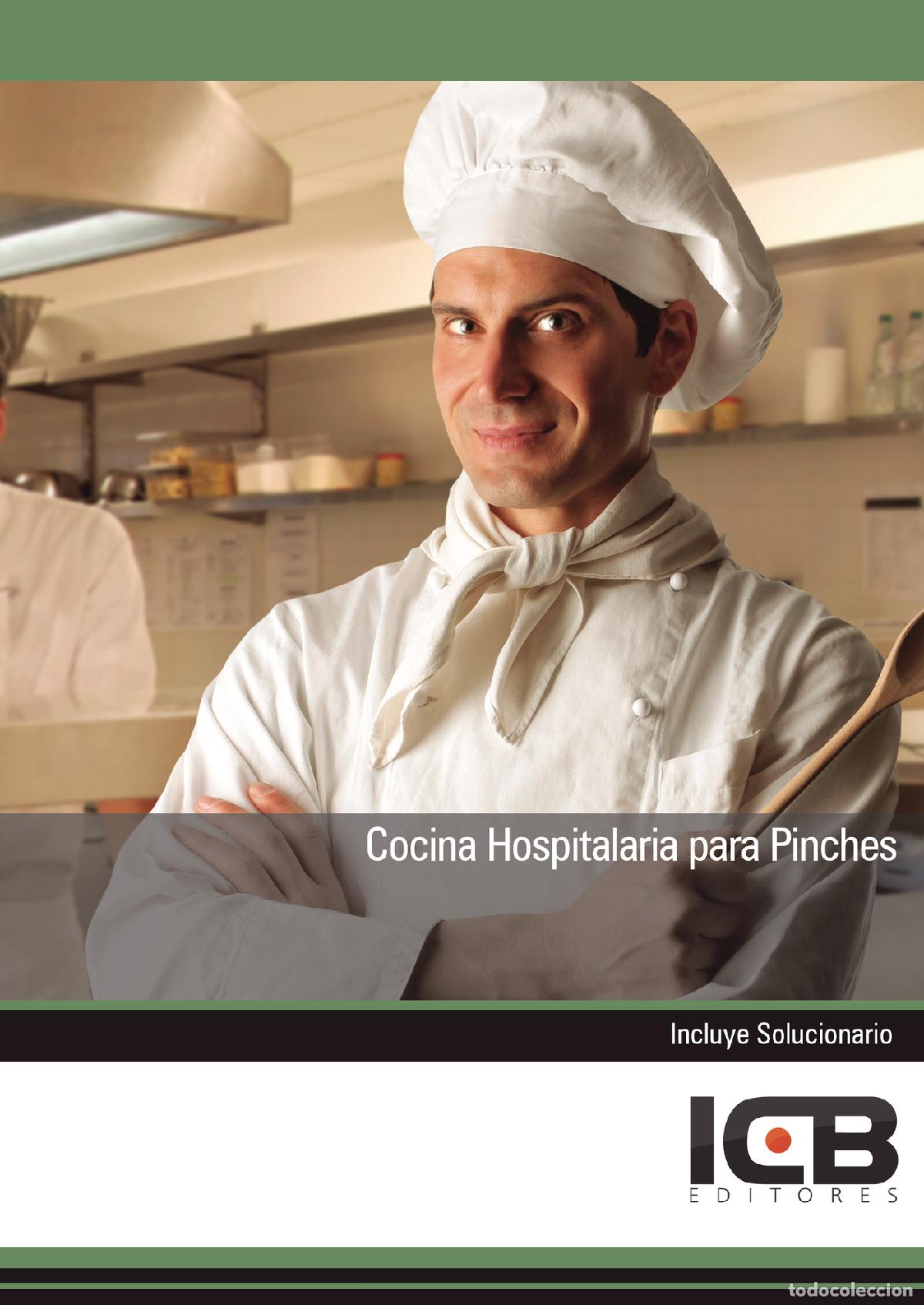 books: Cocina Hospitalaria para Pinches - Jos&eacute; Miguel Requena Pel&aacute;ez