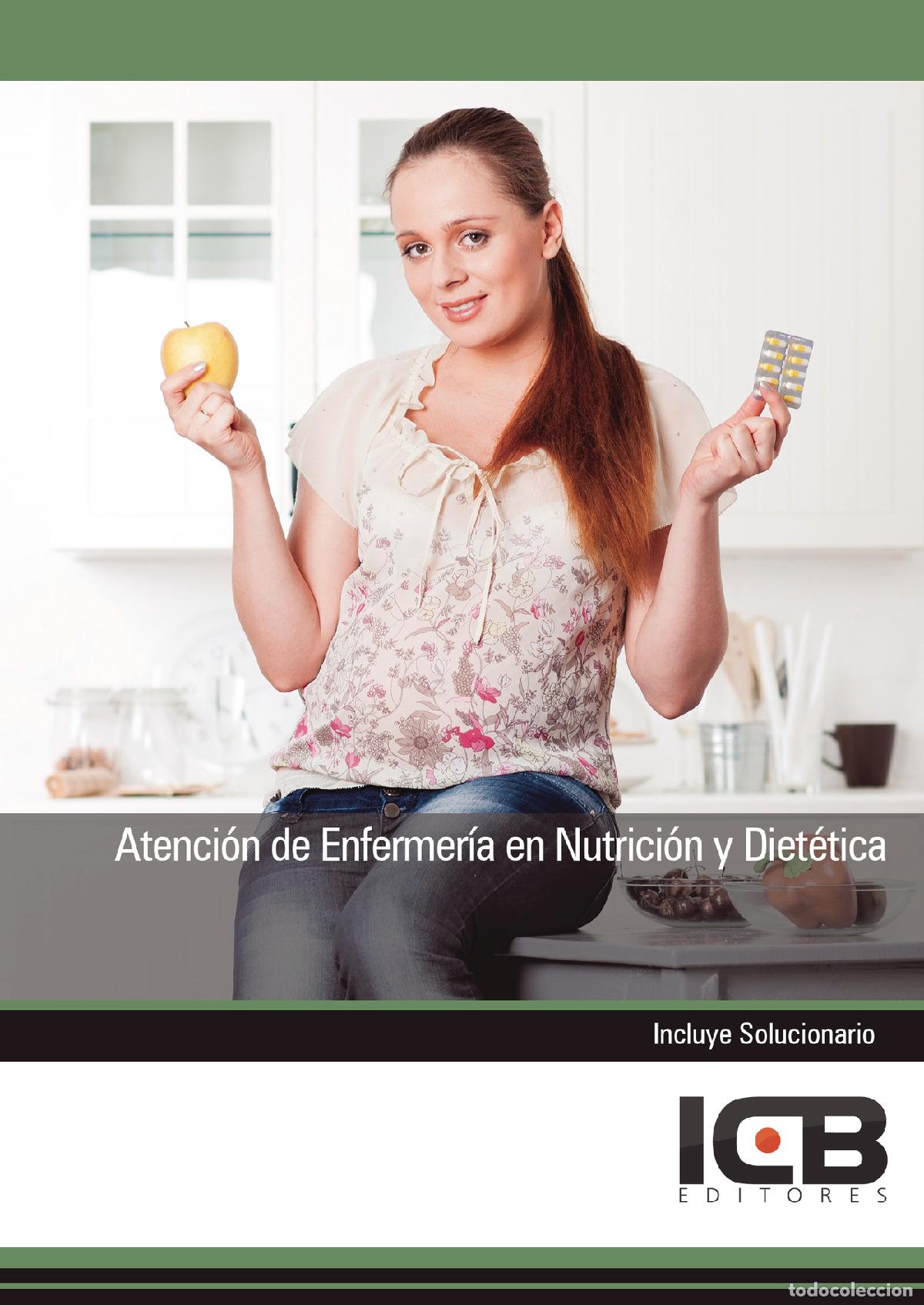 Libri: Atenci&oacute;n de Enfermer&iacute;a en Nutrici&oacute;n y Diet&eacute;tica - Juan Mart&iacute;n-Romo Mej&iacute;as