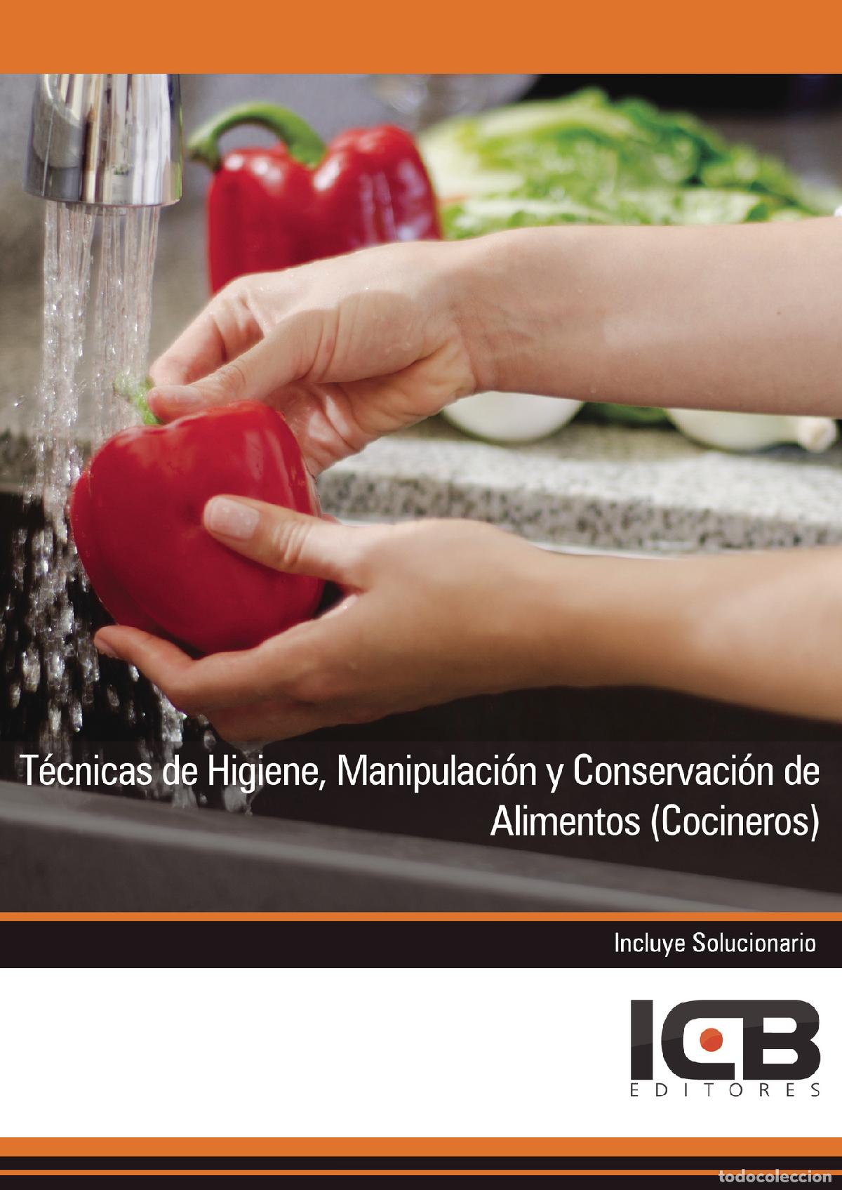 Livros: T&eacute;cnicas de Higiene, Manipulaci&oacute;n y Conservaci&oacute;n de Alimentos (Cocineros) - Jos&eacute; Miguel Requena Pel&aacute;