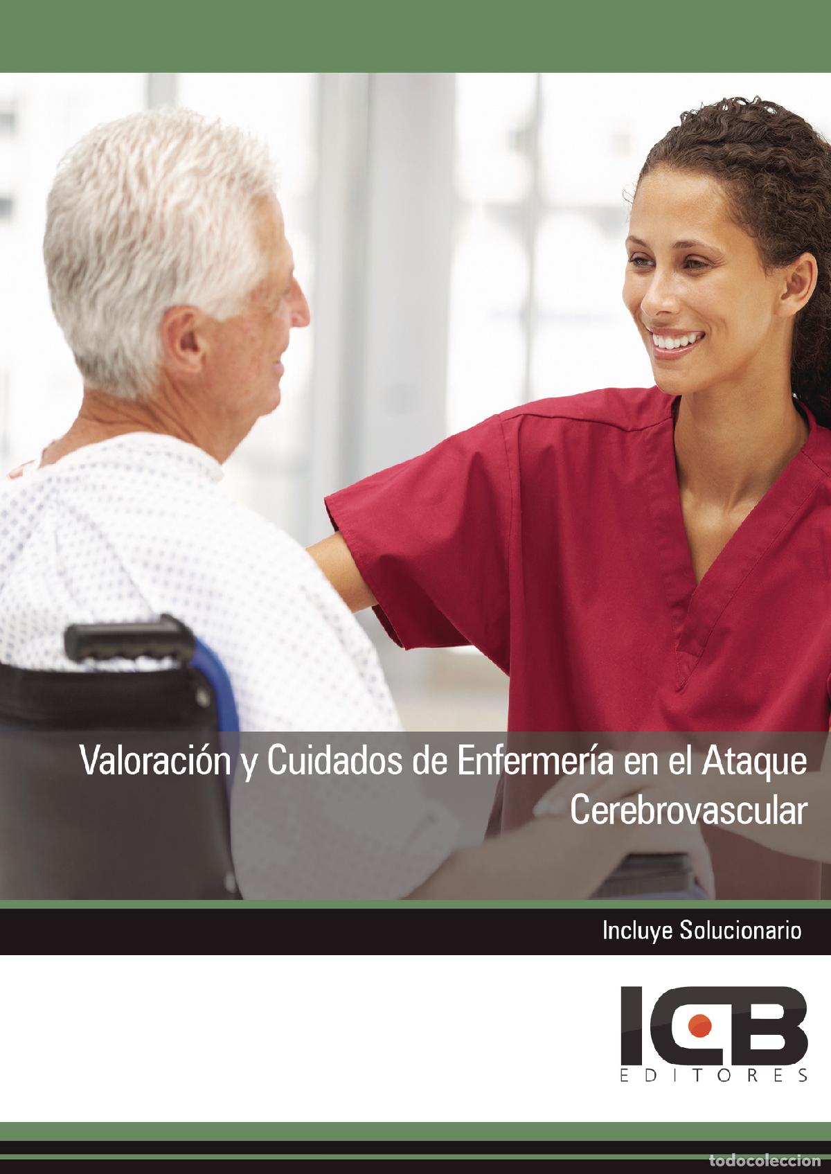 Livres: Valoraci&oacute;n y Cuidados de Enfermer&iacute;a en el Ataque Cerebrovascular - Juan Mart&iacute;n-Romo Mej&iacute;as