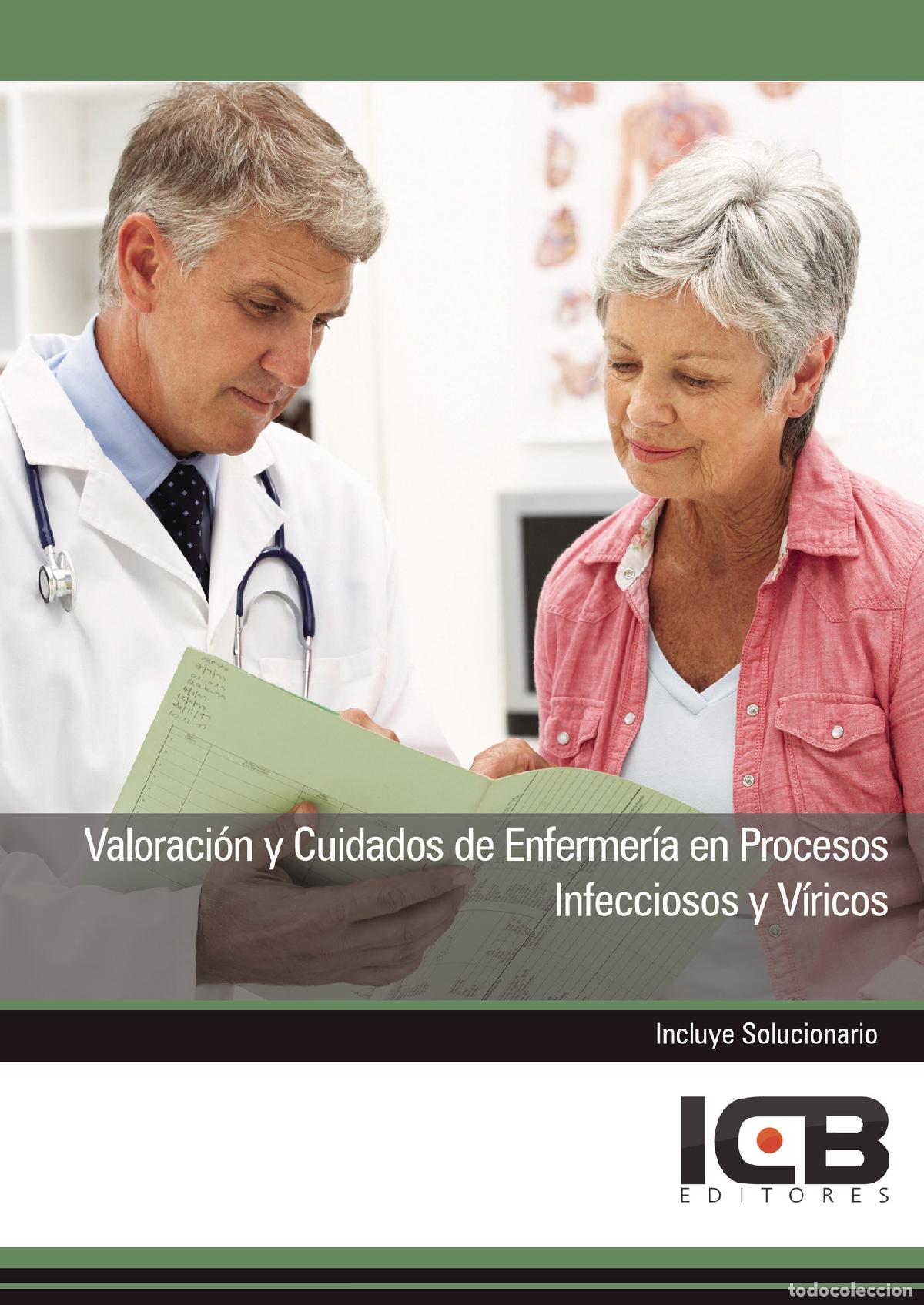 Libri: Valoraci&oacute;n y Cuidados de Enfermer&iacute;a en Procesos Infecciosos y V&iacute;ricos - Juan Mart&iacute;n-Romo Mej&iacute;as