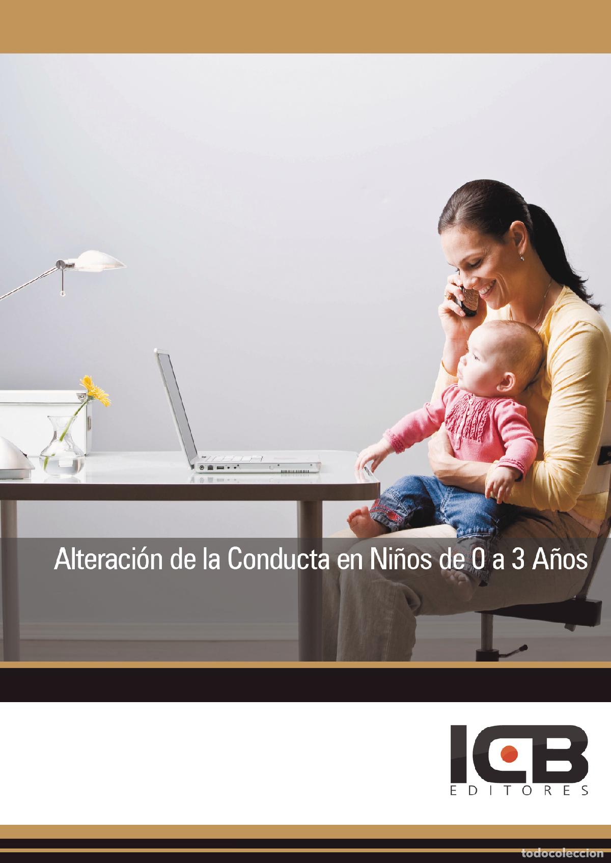 books: Alteraci&oacute;n de la Conducta en Ni&ntilde;os de 0 a 3 A&ntilde;os - Paloma Ramos Ramos