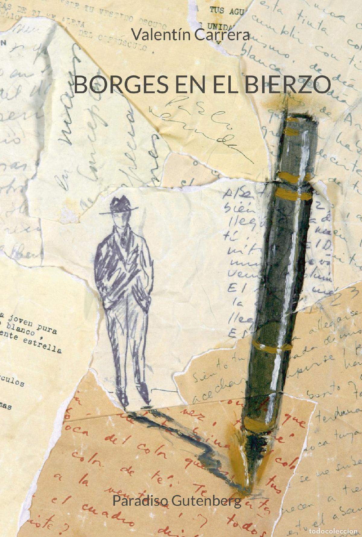 Livros: Borges en El Bierzo - Letras bercianas (y leonesas) - Valent&iacute;n Carrera Gonz&aacute;lez
