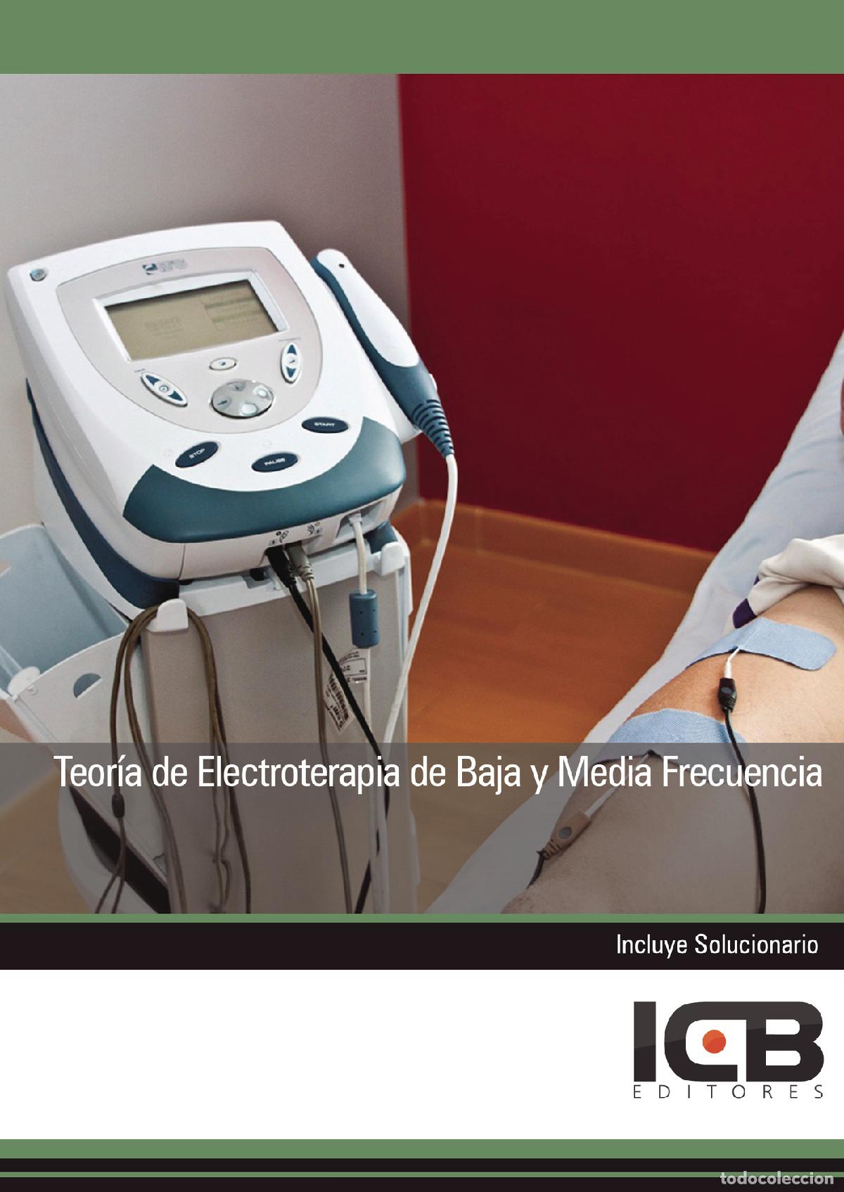 Libri: Teor&iacute;a de Electroterapia de Baja y Media Frecuencia - M&ordf; Dolores P&eacute;rez Rodr&iacute;guez