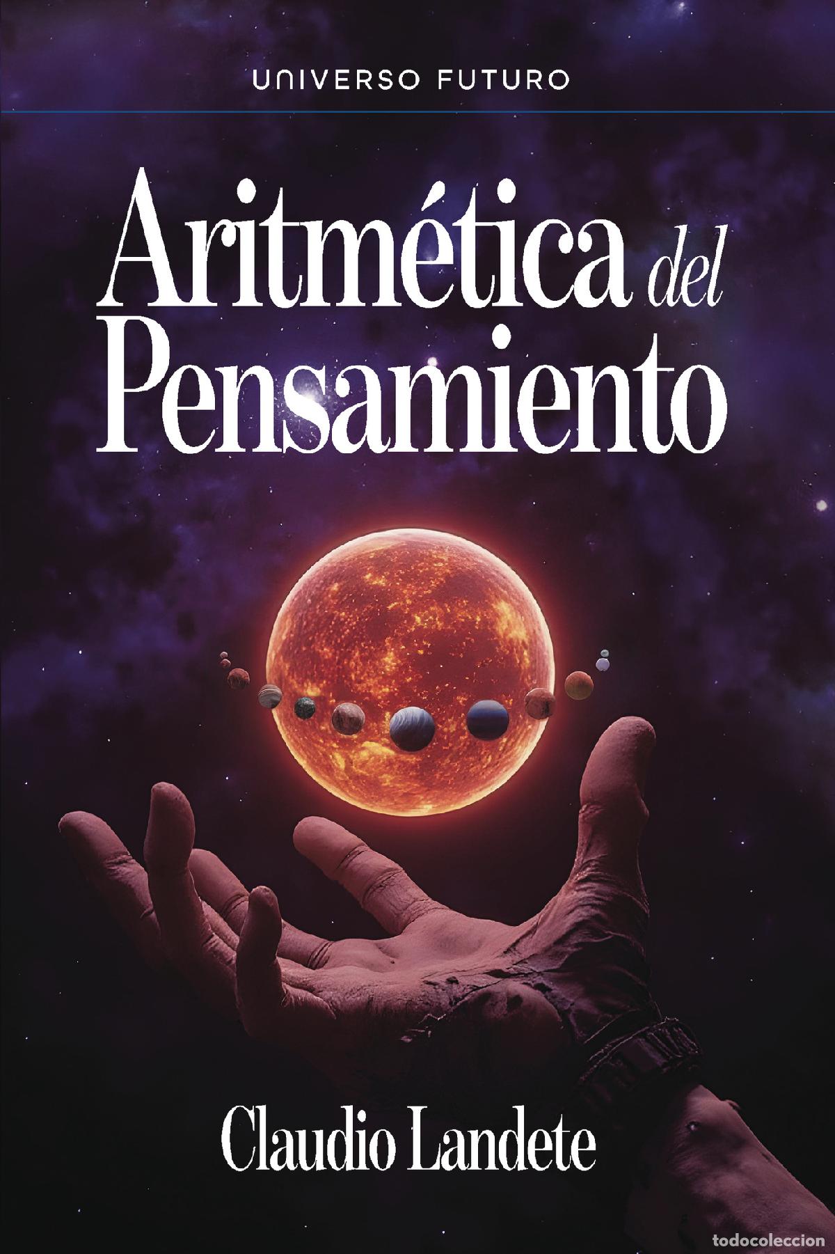 Livros: Aritm&eacute;tica del pensamiento - Claudio Landete Anaya