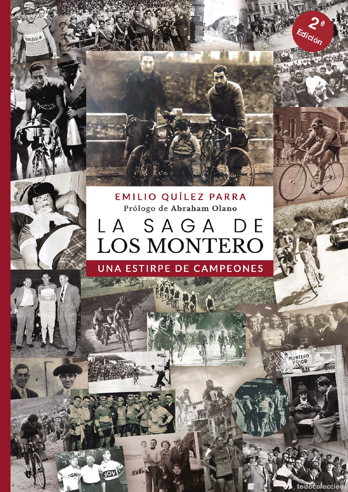 Livros: La Saga de los Montero - Una estirpe de campeones - Emilio Quilez Parra