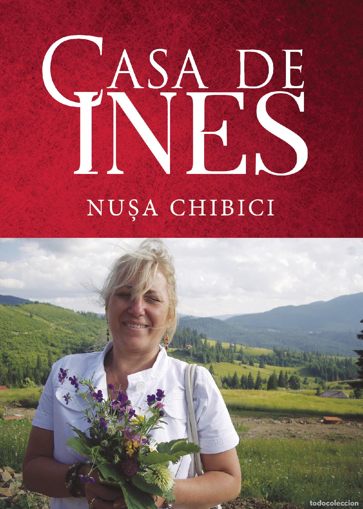 Livros: Casa de In&eacute;s - Int&acirc;mplari din viata unui emigrant - Nu?a Chibici