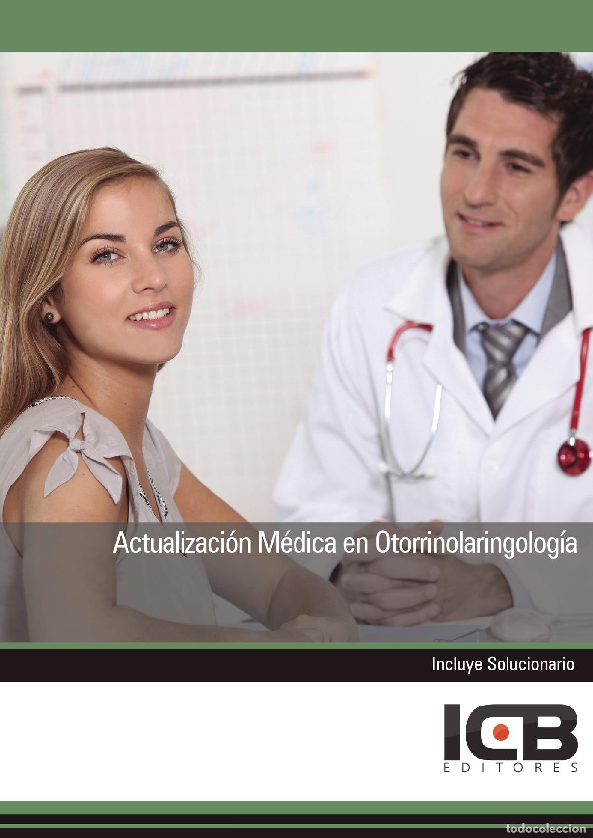 B&uuml;cher: Actualizaci&oacute;n M&eacute;dica en Otorrinolaringolog&iacute;a - Juan Mart&iacute;n-Romo Mej&iacute;as