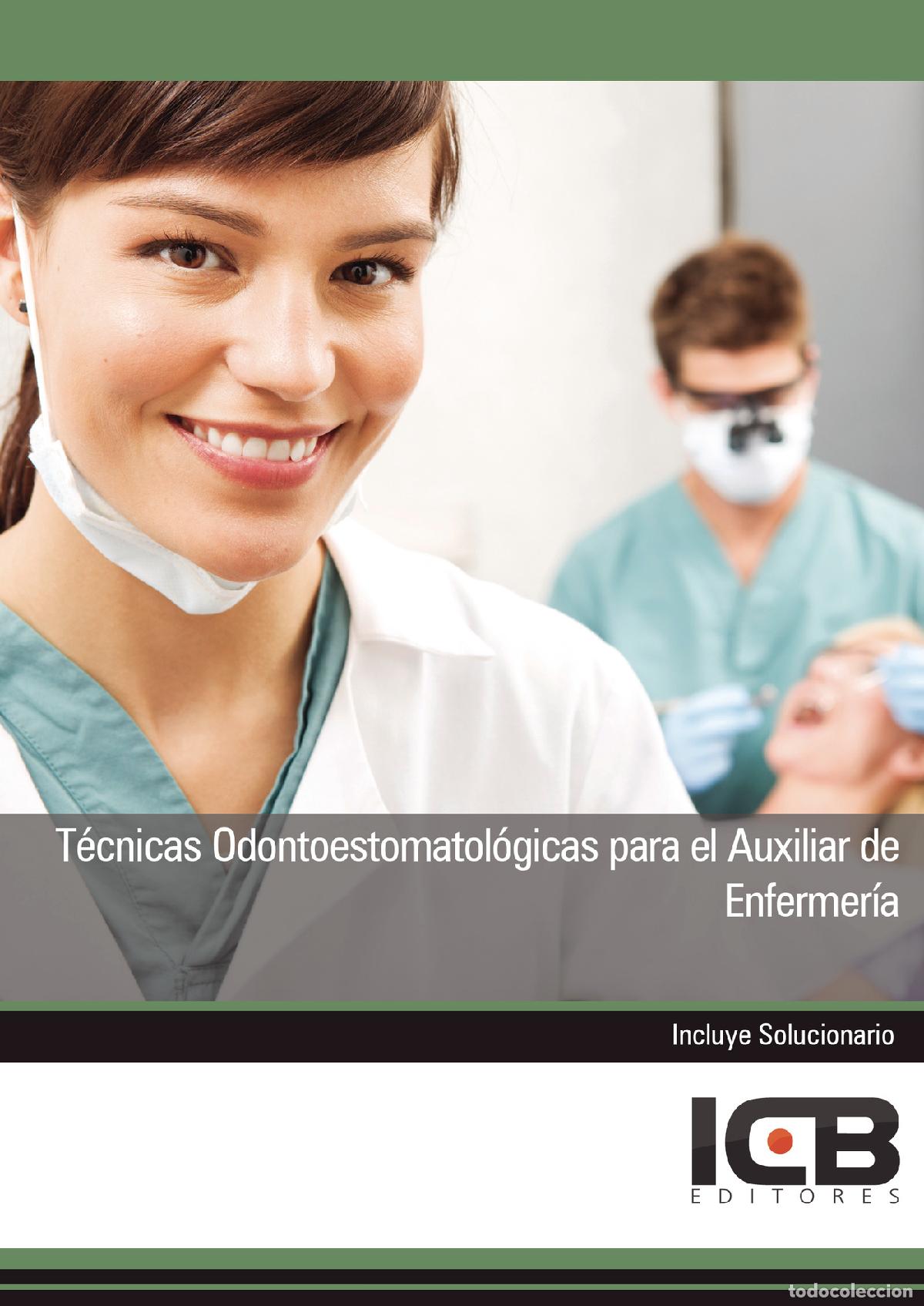 Livros: T&eacute;cnicas Odontoestomatol&oacute;gicas para el Auxiliar de Enfermer&iacute;a - Juan Mart&iacute;n-Romo Mej&iacute;as