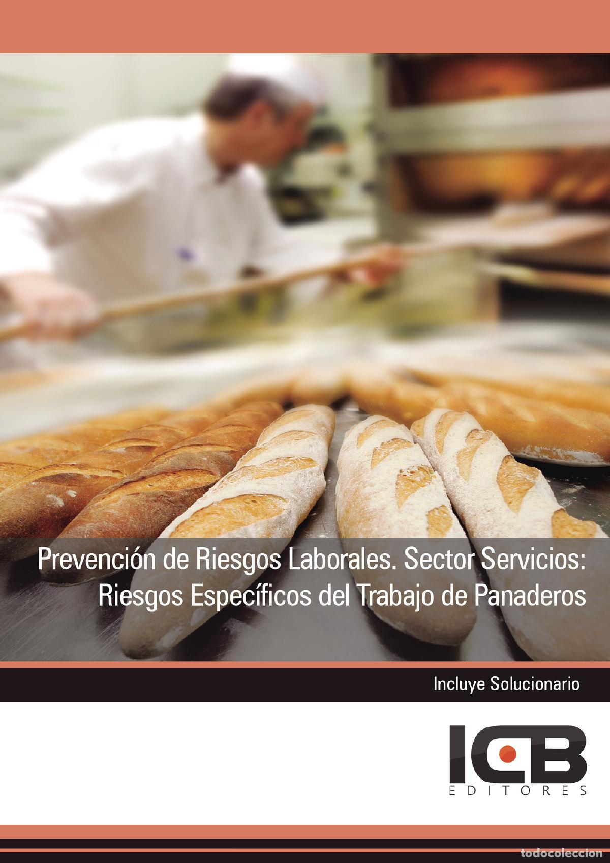 Livros: Prevenci&oacute;n de Riesgos Laborales. Sector Servicios: Riesgos Espec&iacute;ficos del Trabajo de Panaderos - Es