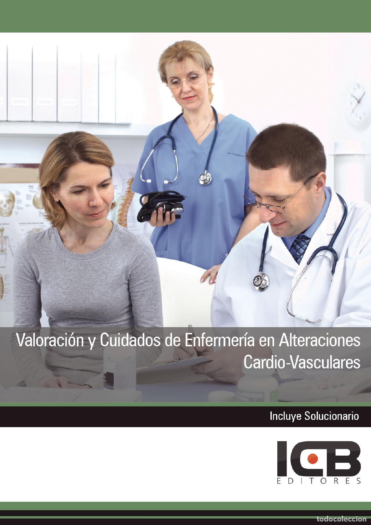 Libri: Valoraci&oacute;n y Cuidados de Enfermer&iacute;a en Alteraciones Cardio-Vasculares - Juan Mart&iacute;n-Romo Mej&iacute;as