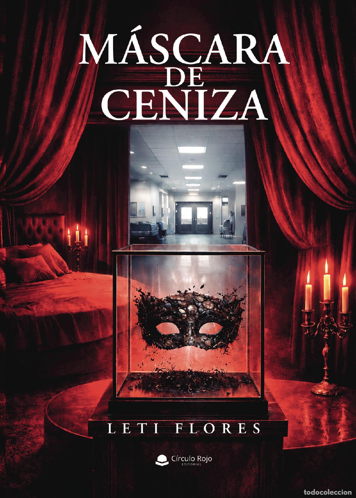 Livros: M&aacute;scara de Ceniza - Leti Flores