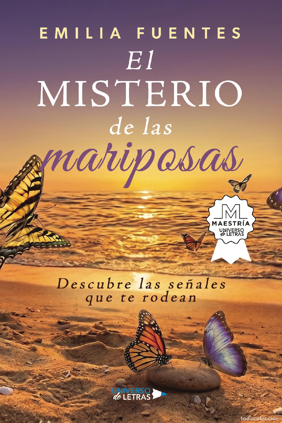 Livros: El misterio de las mariposas - Descubre las se&ntilde;ales que te rodean - Emilia Fuentes