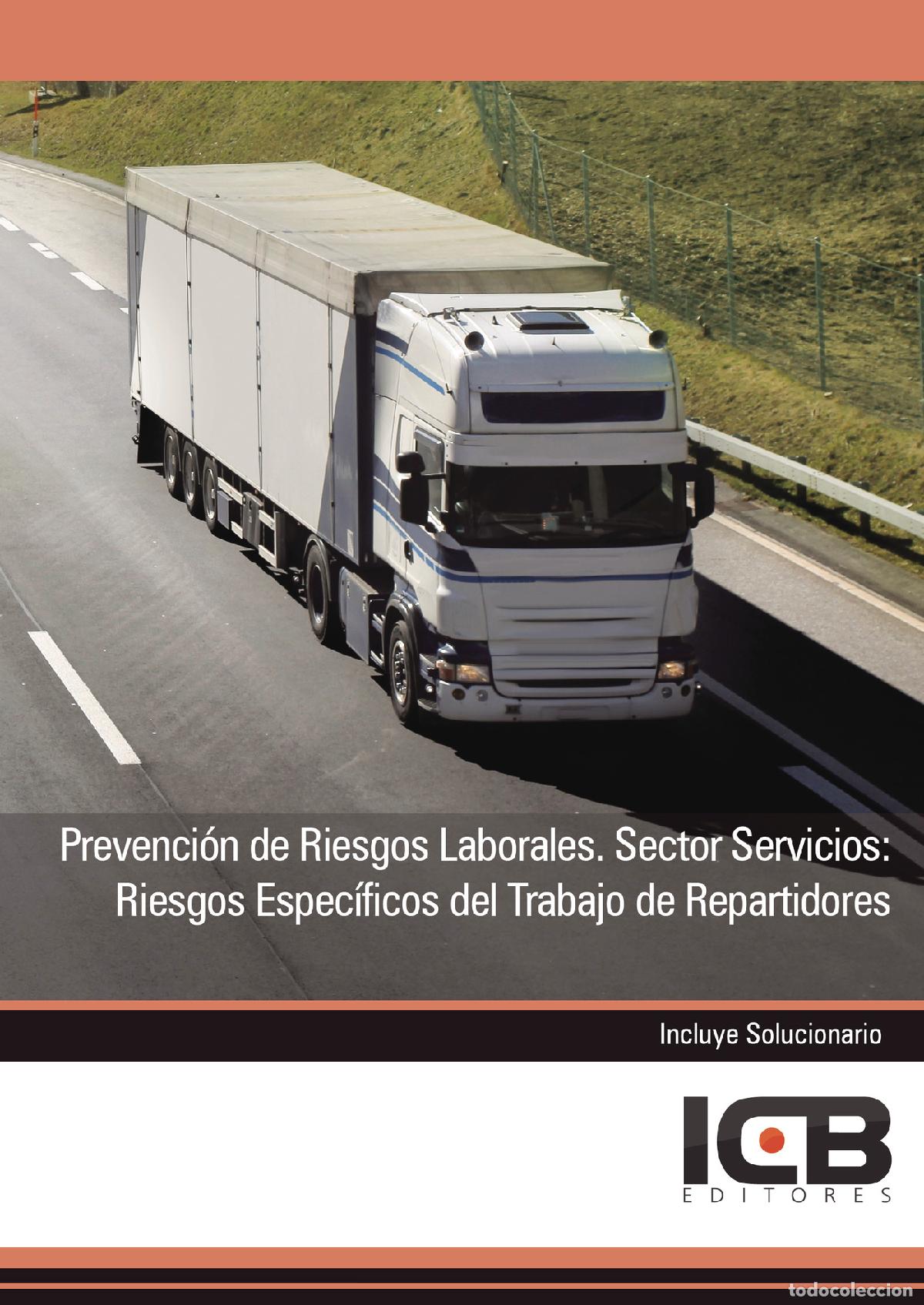Livros: Prevenci&oacute;n de Riesgos Laborales. Sector Servicios: Riesgos Espec&iacute;ficos del Trabajo de Repartidores -