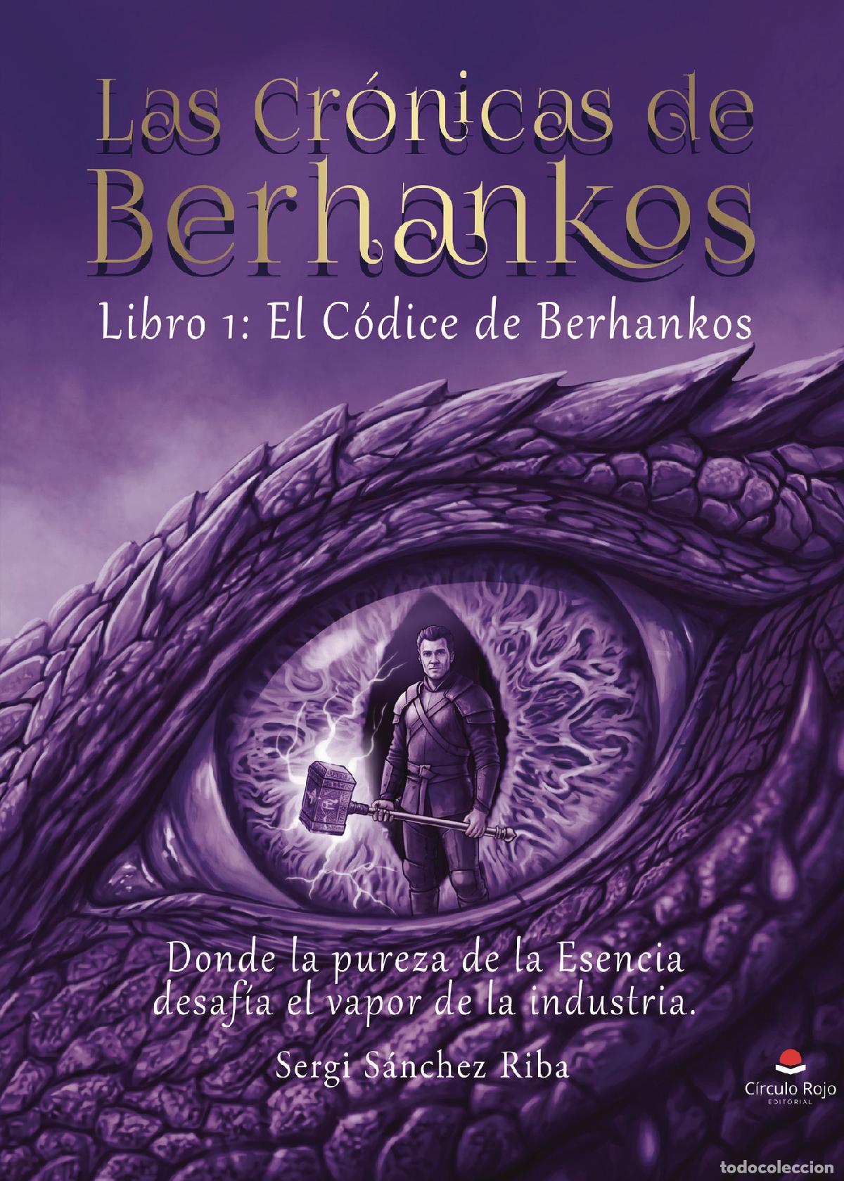 Livros: Las Cr&oacute;nicas de Berhankos - Libro 1: El C&oacute;dice de Berhankos - Sergi S&aacute;nchez Riba
